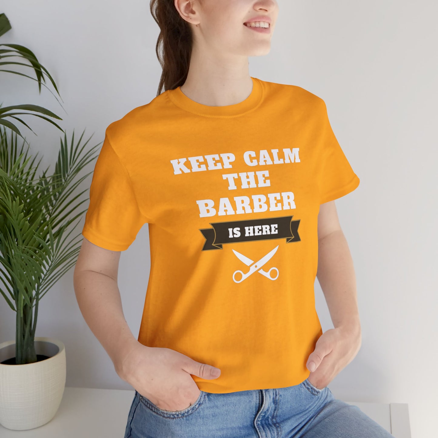 Barber/ Keep Calm The Barber Is Here Unisex Jersey Short Sleeve Tee