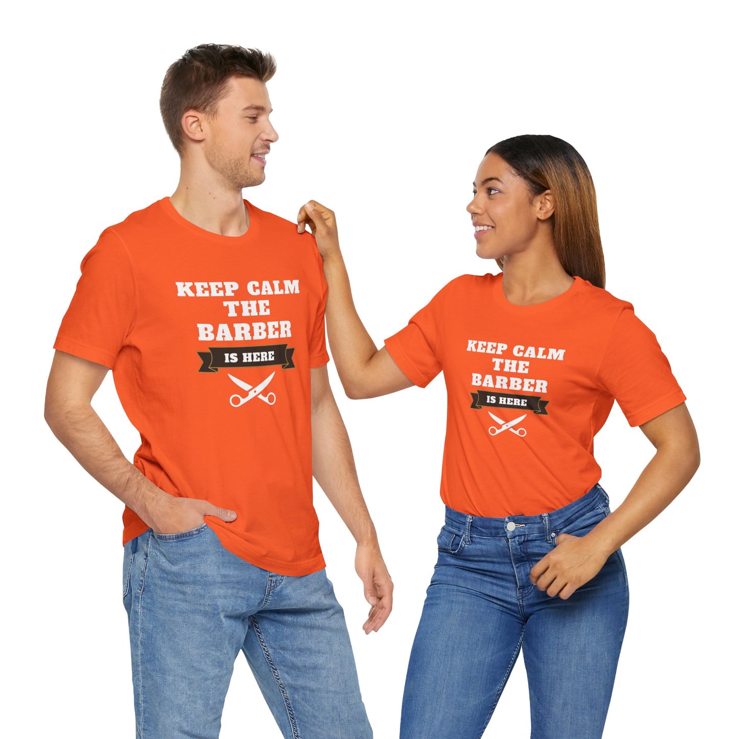 Barber/ Keep Calm The Barber Is Here Unisex Jersey Short Sleeve Tee