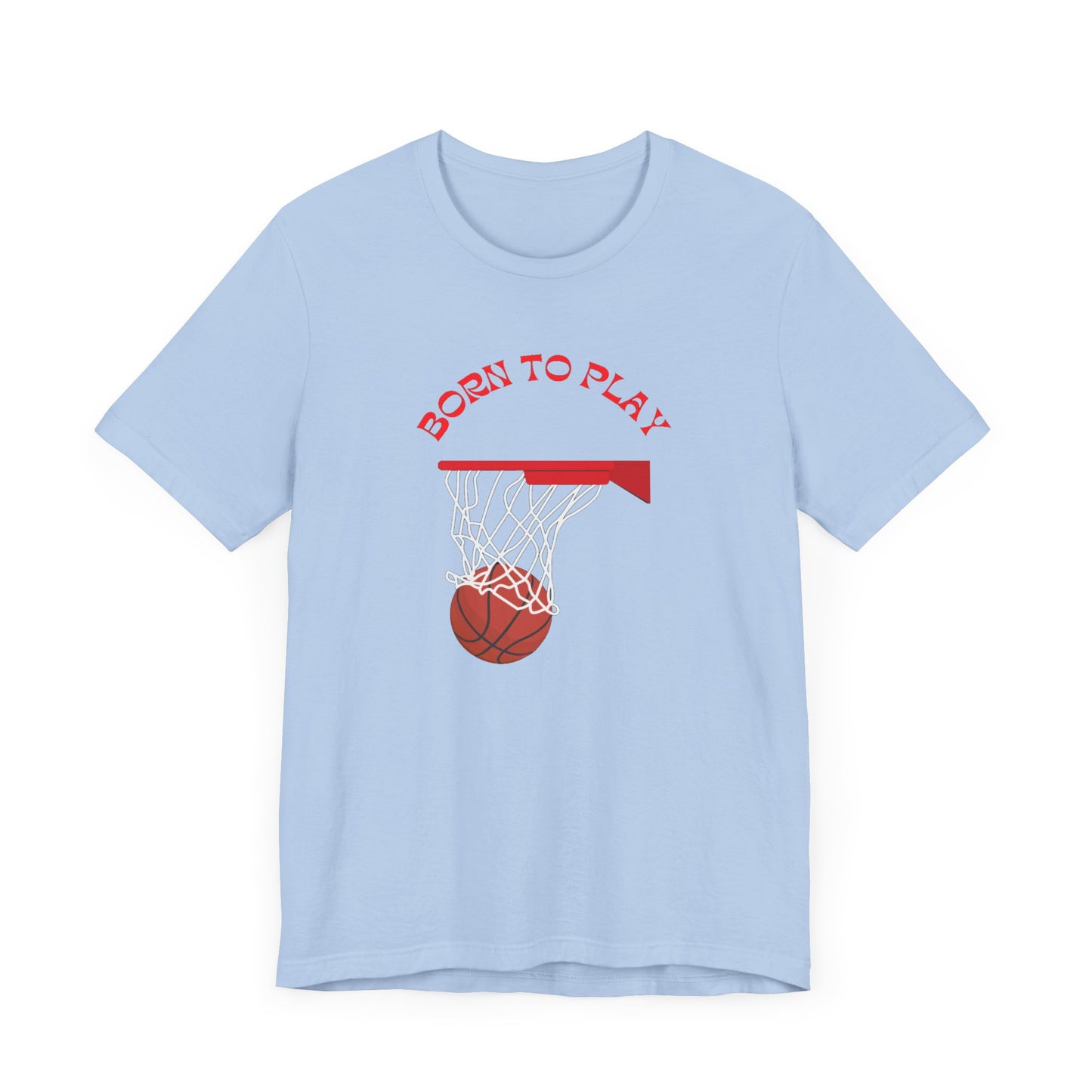 Basketball/ Born To Play Unisex Jersey Short Sleeve Tee
