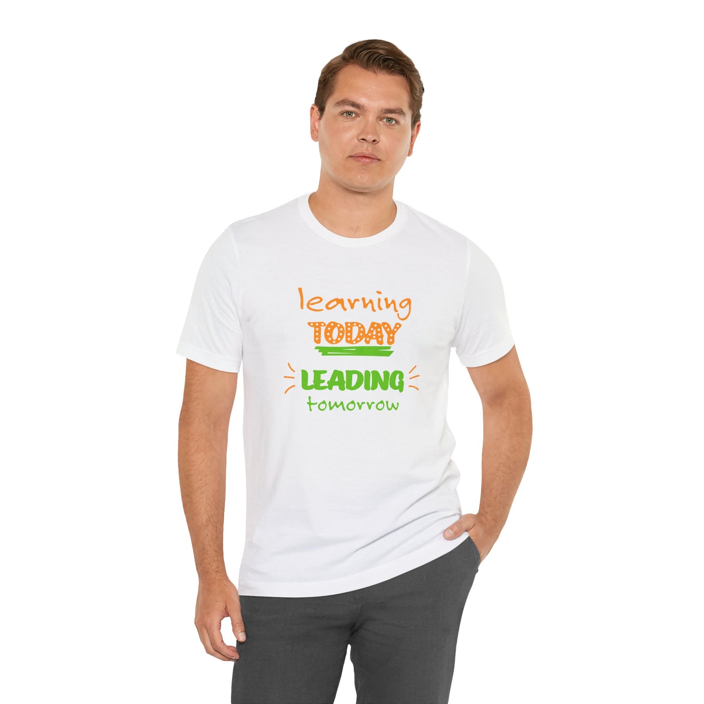 Learning Today Leading Tomorrow Unisex Jersey Short Sleeve Tee