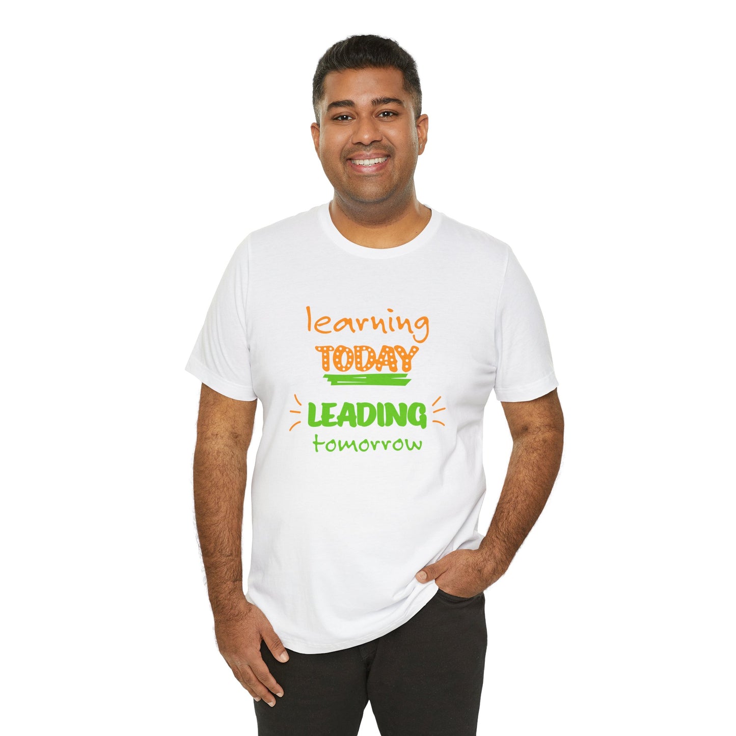 Learning Today Leading Tomorrow Unisex Jersey Short Sleeve Tee