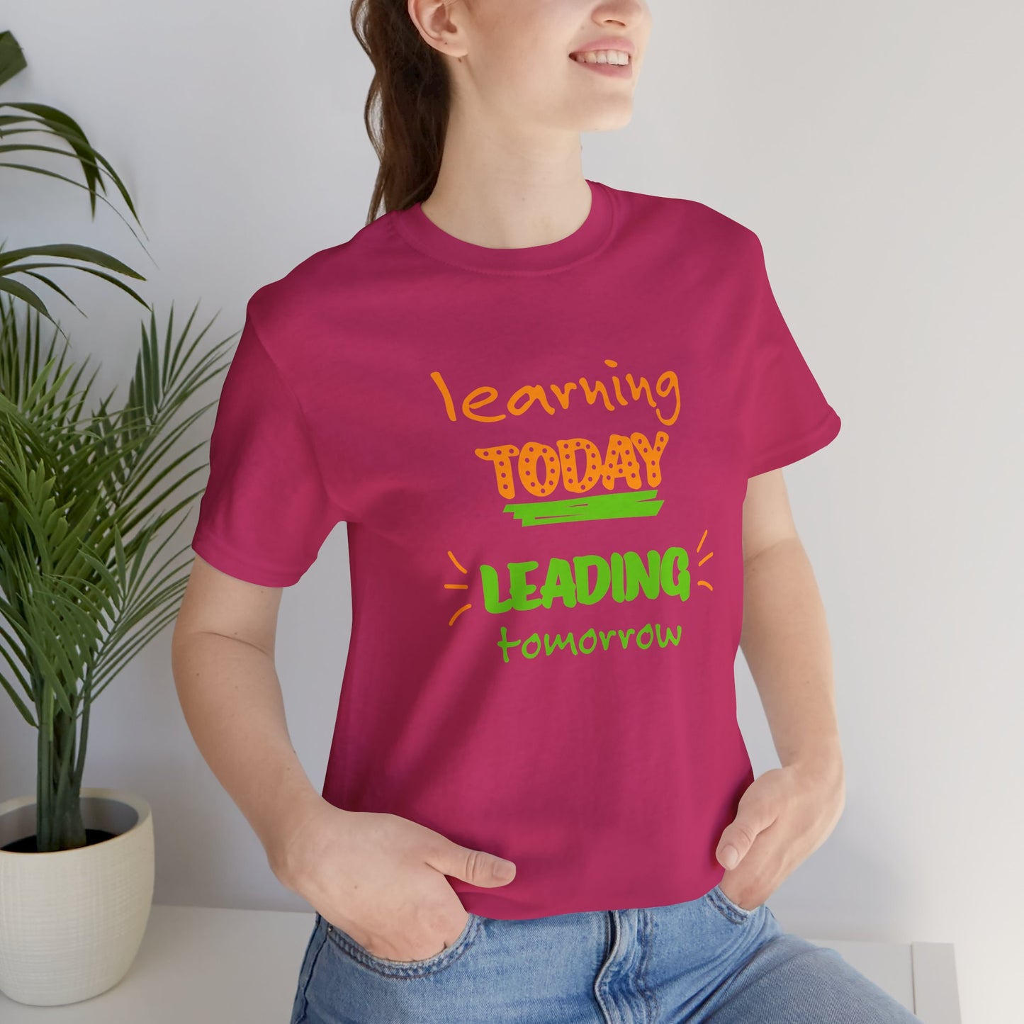 Learning Today Leading Tomorrow Unisex Jersey Short Sleeve Tee