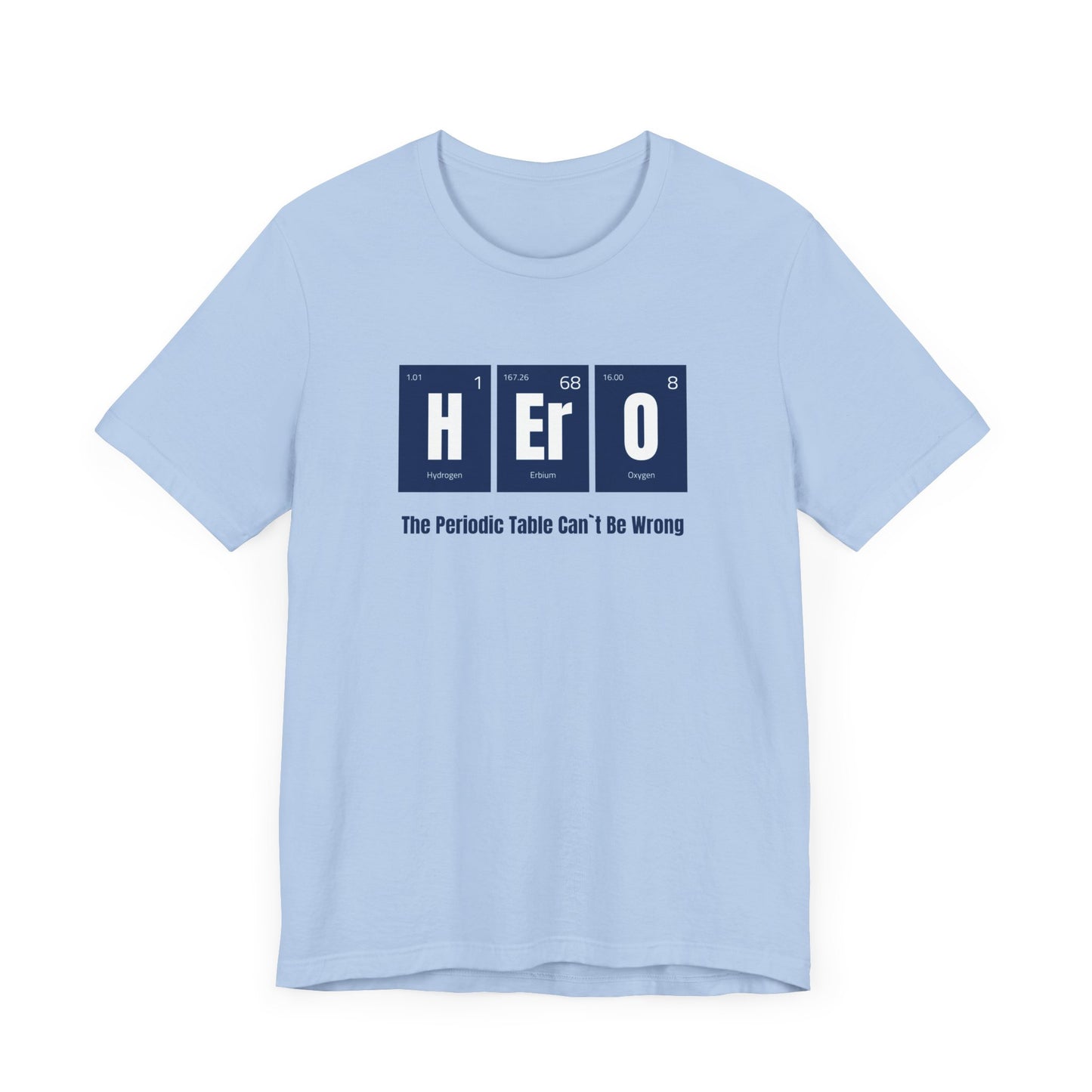 Hero Unisex Jersey Short Sleeve Tee