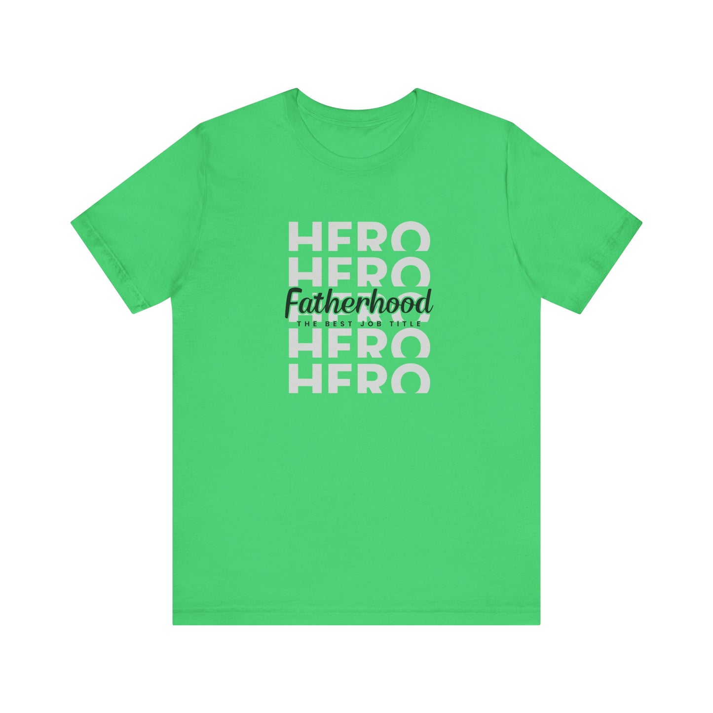 Dad/ Fatherhood Hero Unisex Jersey Short Sleeve Tee