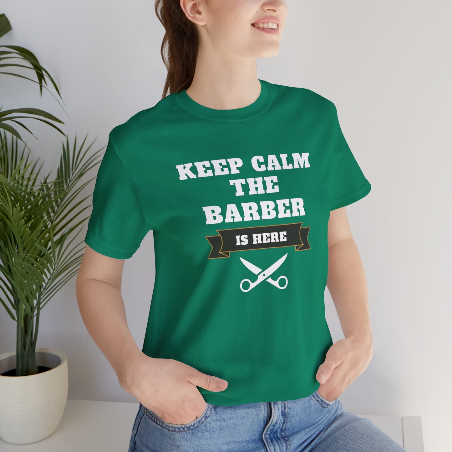 Barber/ Keep Calm The Barber Is Here Unisex Jersey Short Sleeve Tee