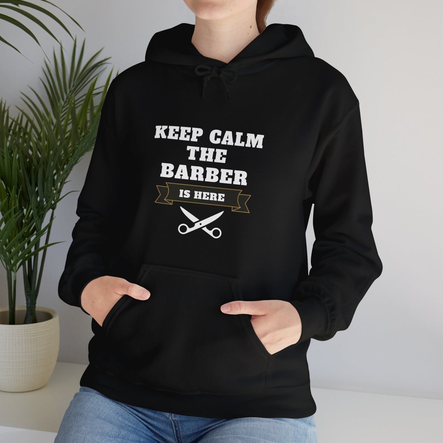 Barber/ Keep Calm The Barber Is Here Unisex Heavy Blend™ Hooded Sweatshirt