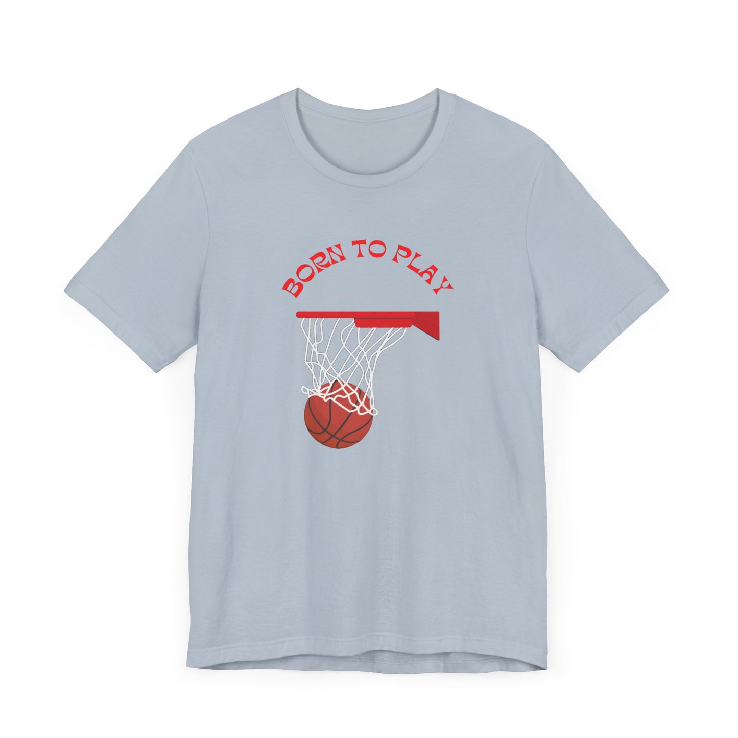 Basketball/ Born To Play Unisex Jersey Short Sleeve Tee