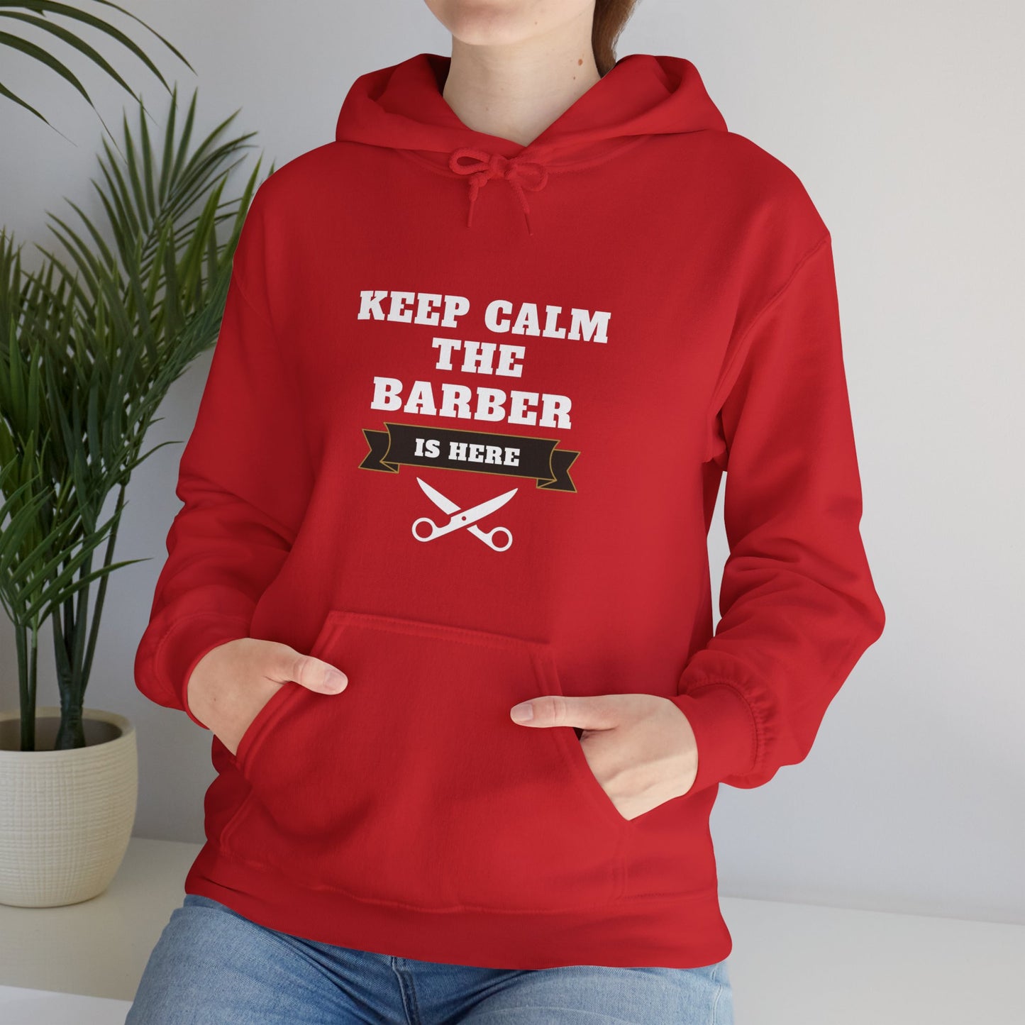 Barber/ Keep Calm The Barber Is Here Unisex Heavy Blend™ Hooded Sweatshirt