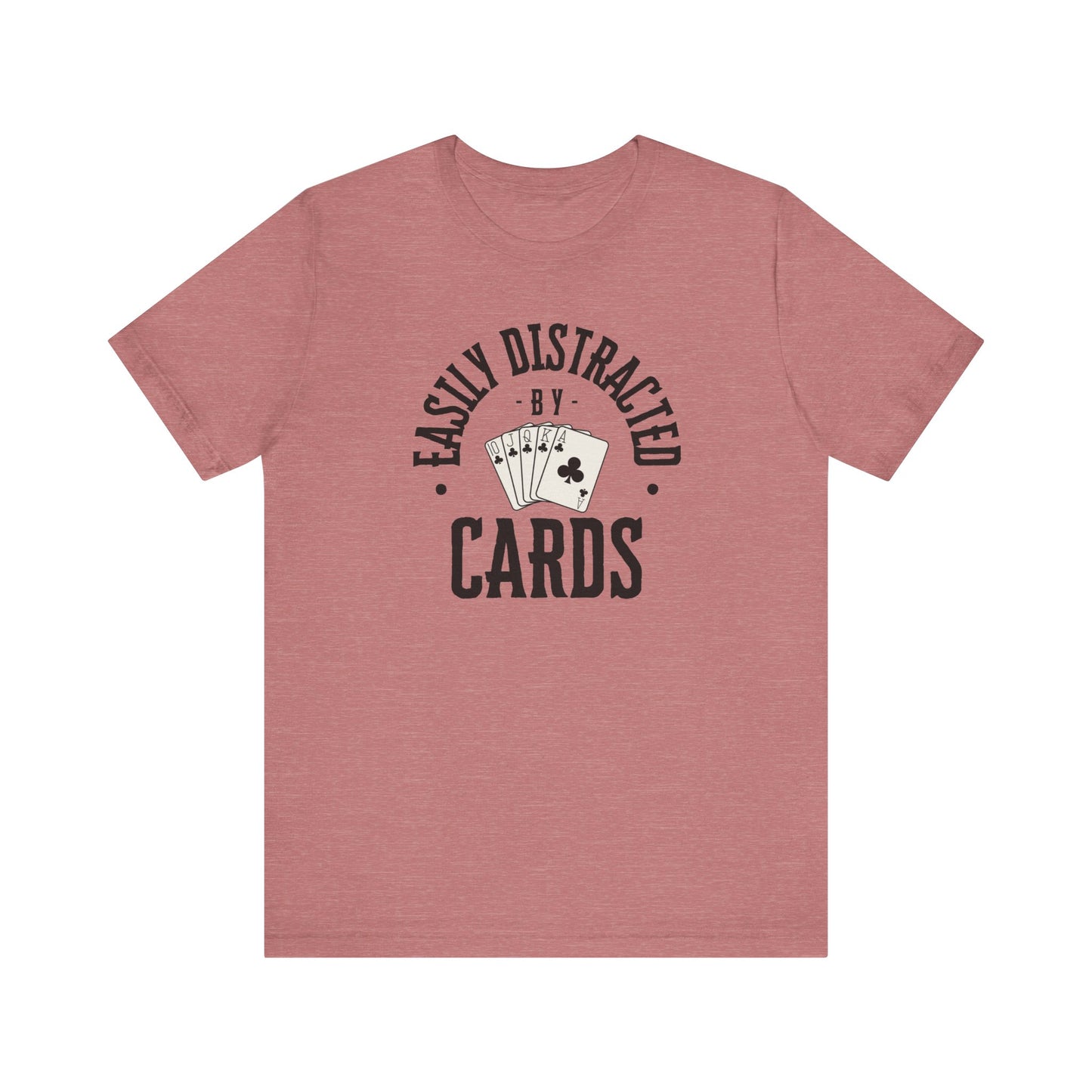 Poker/ Easily Distracted By Cards Unisex Jersey Short Sleeve Tee