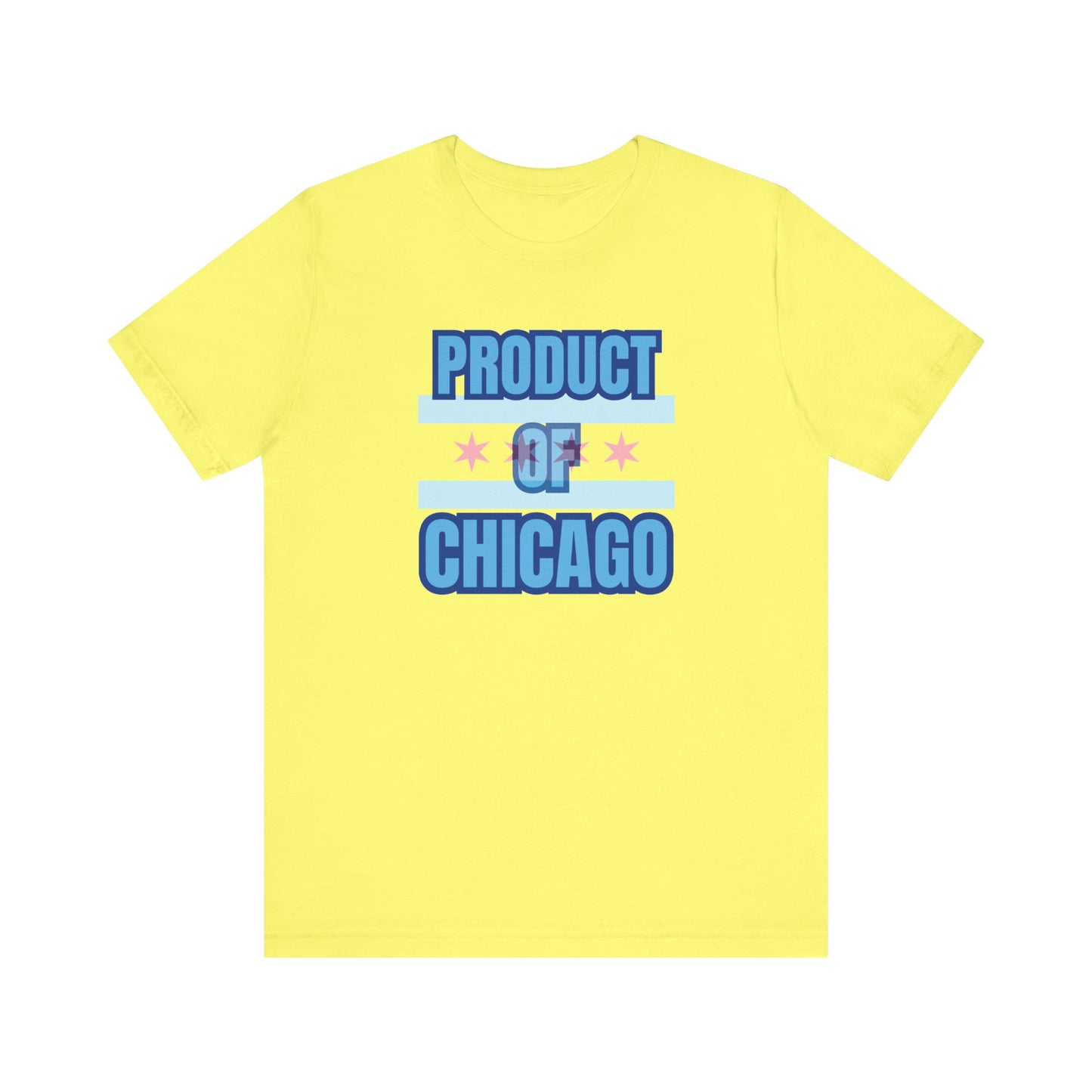 Product Of Chicago Unisex Jersey Short Sleeve Tee