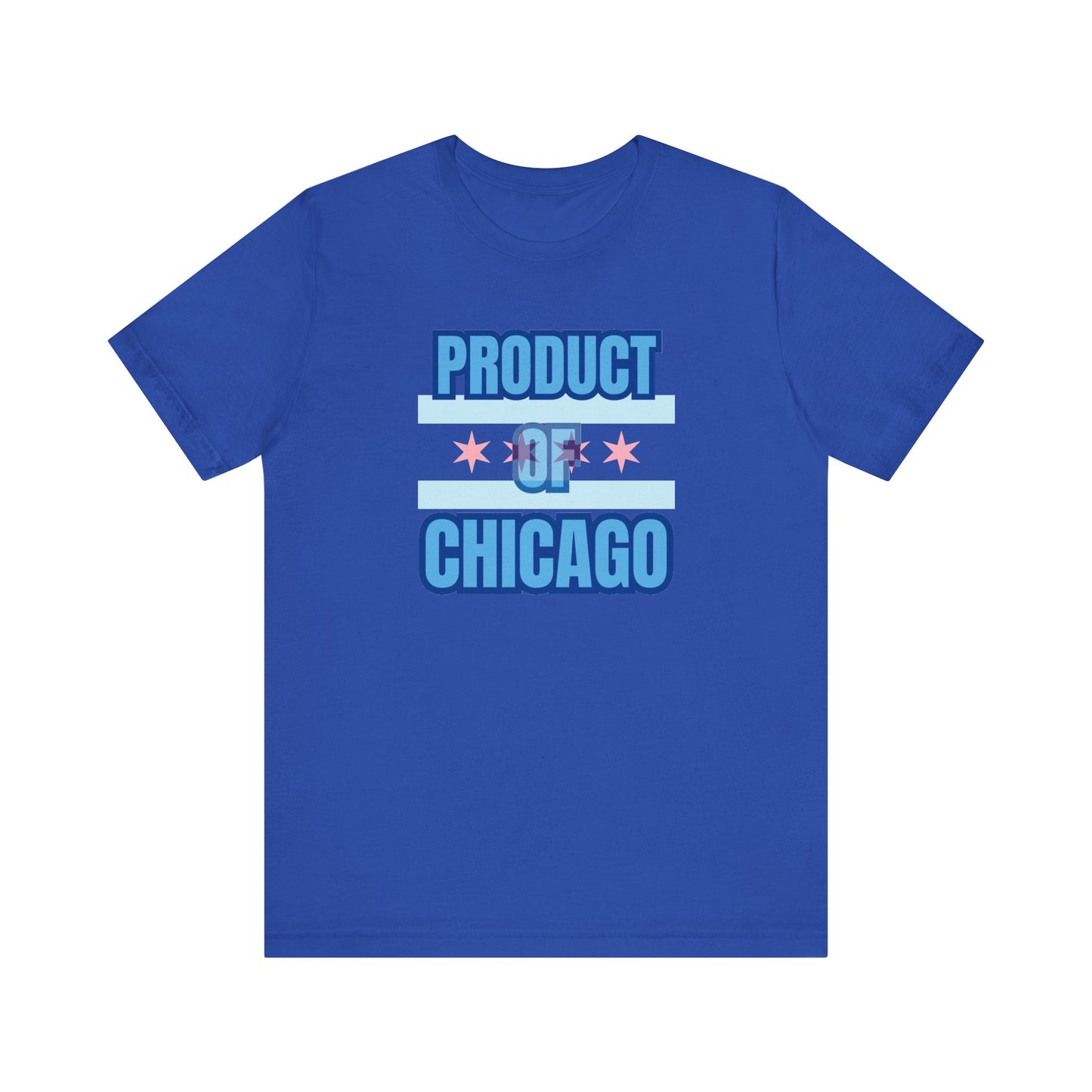 Product Of Chicago Unisex Jersey Short Sleeve Tee