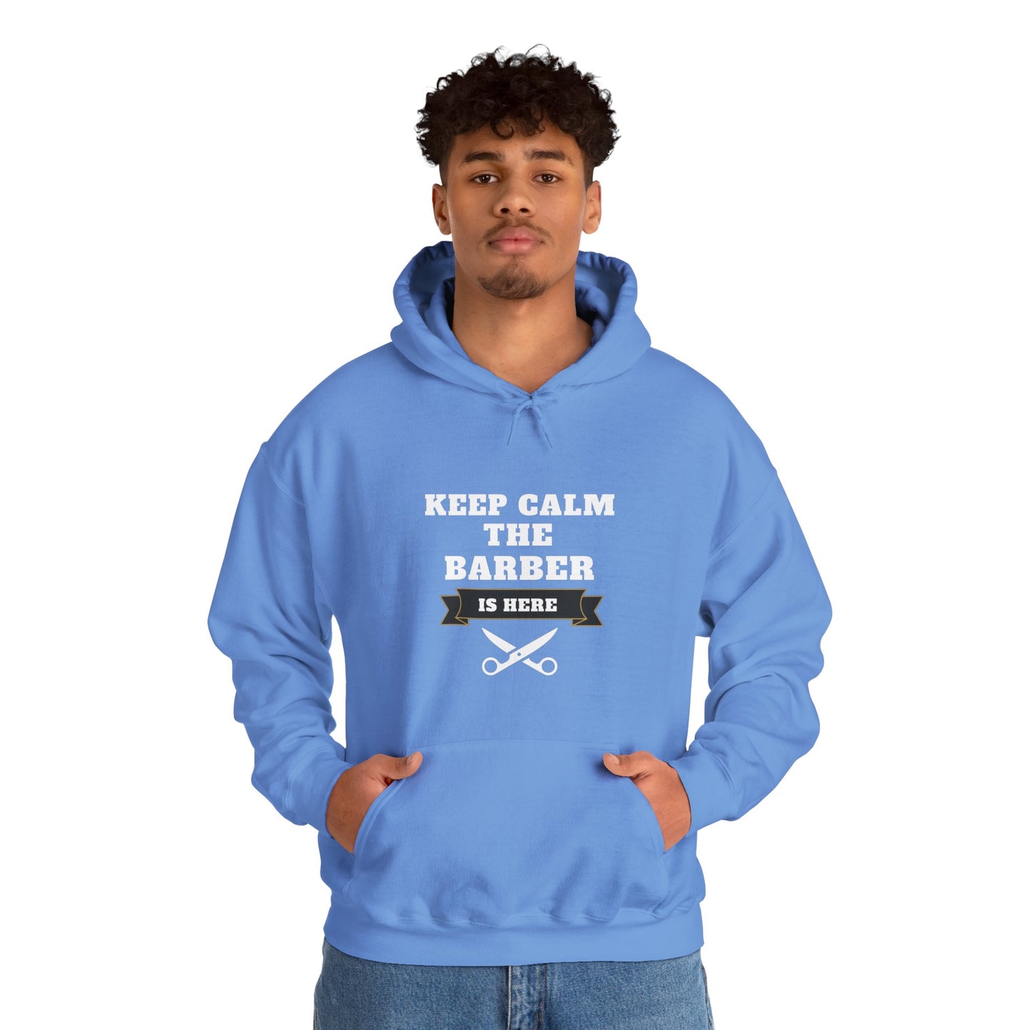Barber/ Keep Calm The Barber Is Here Unisex Heavy Blend™ Hooded Sweatshirt