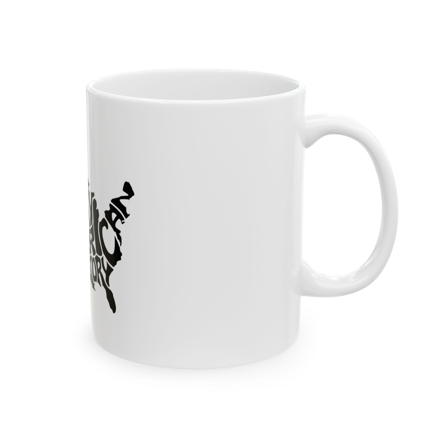 Black History Ceramic Mug, (11oz, 15oz)