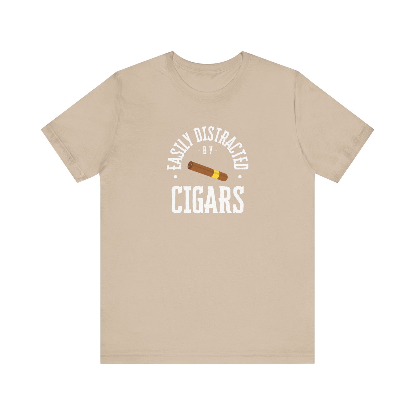 Cigar/ Easily Distracted By Cigars Unisex Jersey Short Sleeve Tee