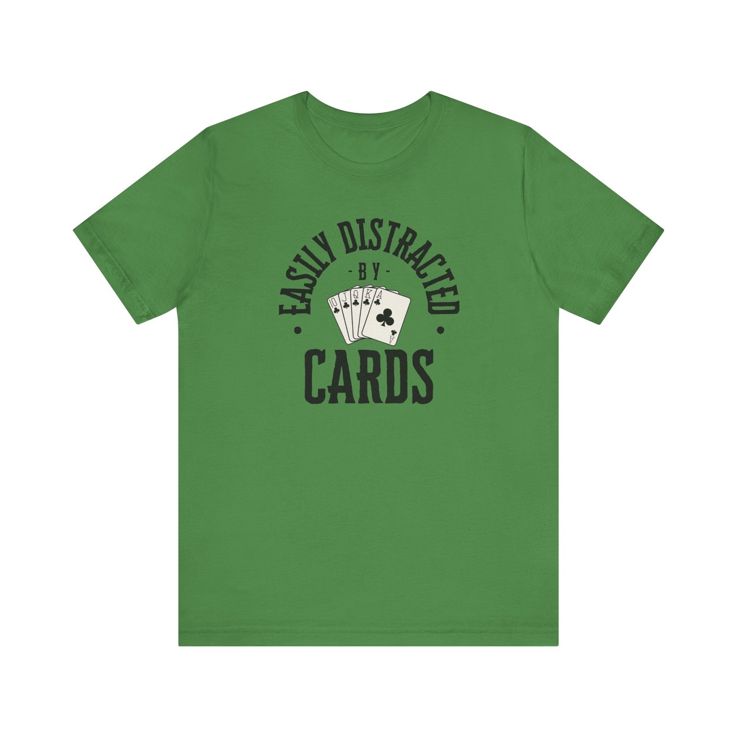 Poker/ Easily Distracted By Cards Unisex Jersey Short Sleeve Tee
