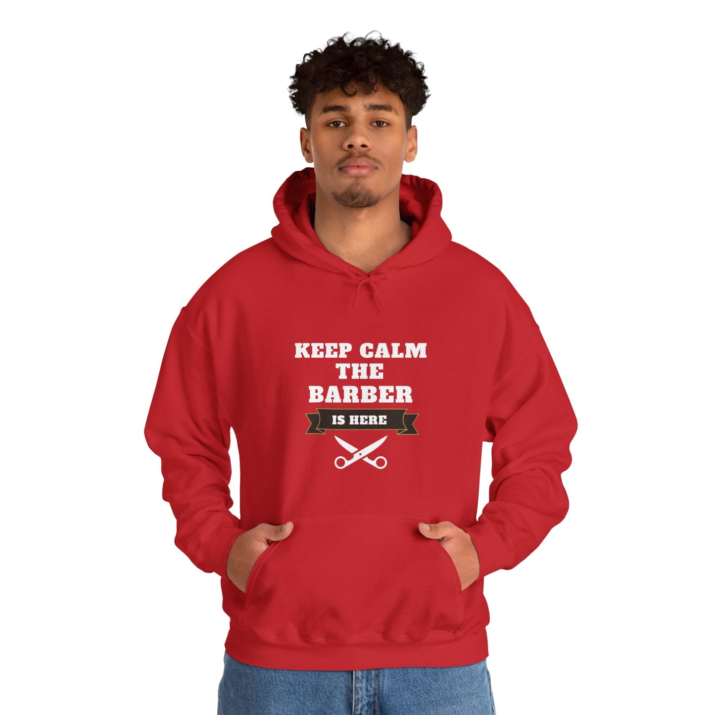 Barber/ Keep Calm The Barber Is Here Unisex Heavy Blend™ Hooded Sweatshirt