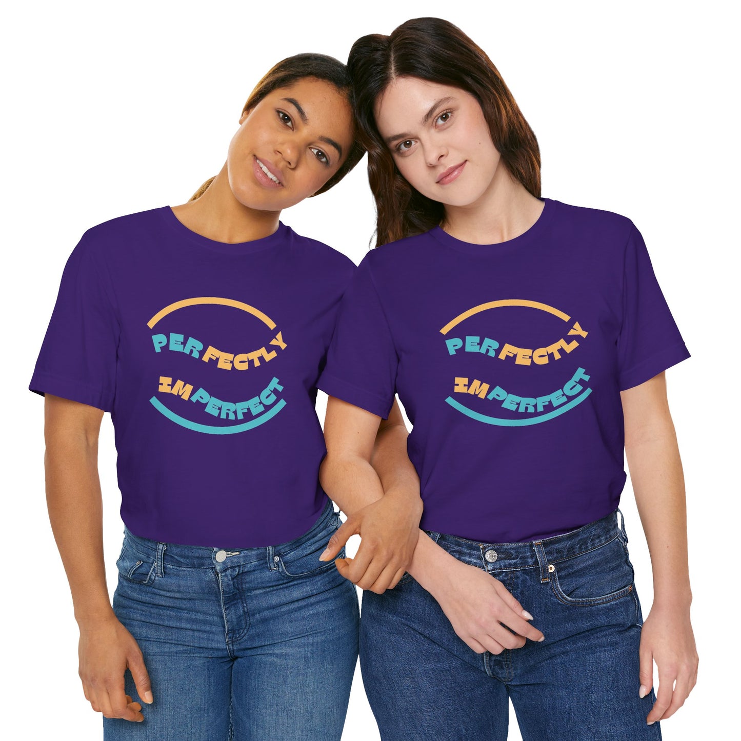 Perfectly Imperfect Unisex Jersey Short Sleeve Tee