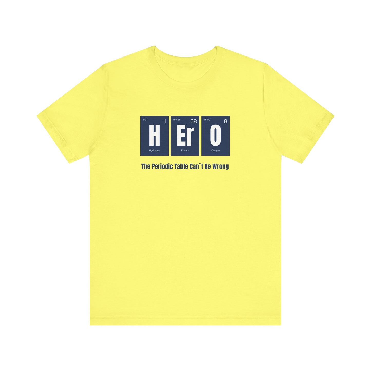 Hero Unisex Jersey Short Sleeve Tee