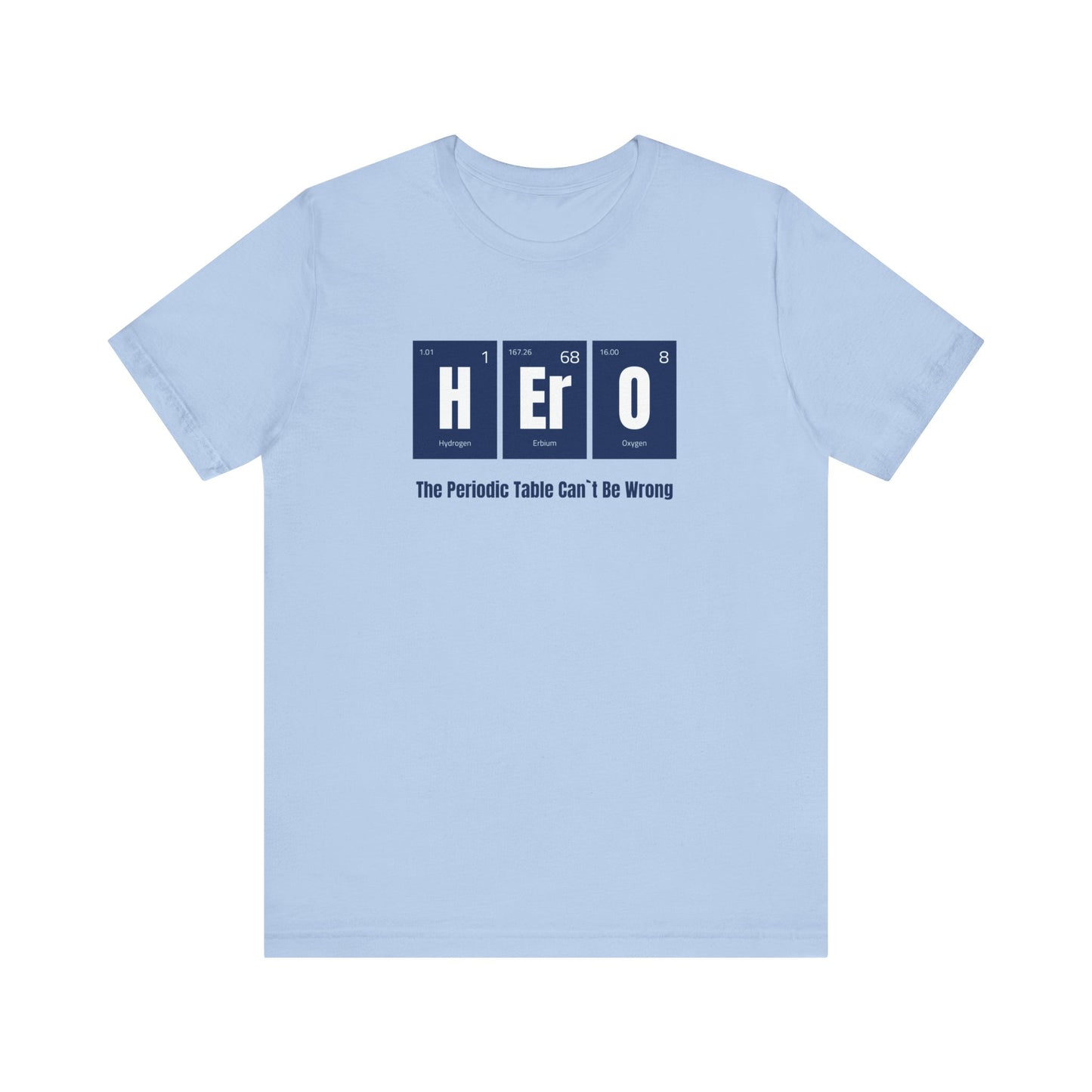 Hero Unisex Jersey Short Sleeve Tee