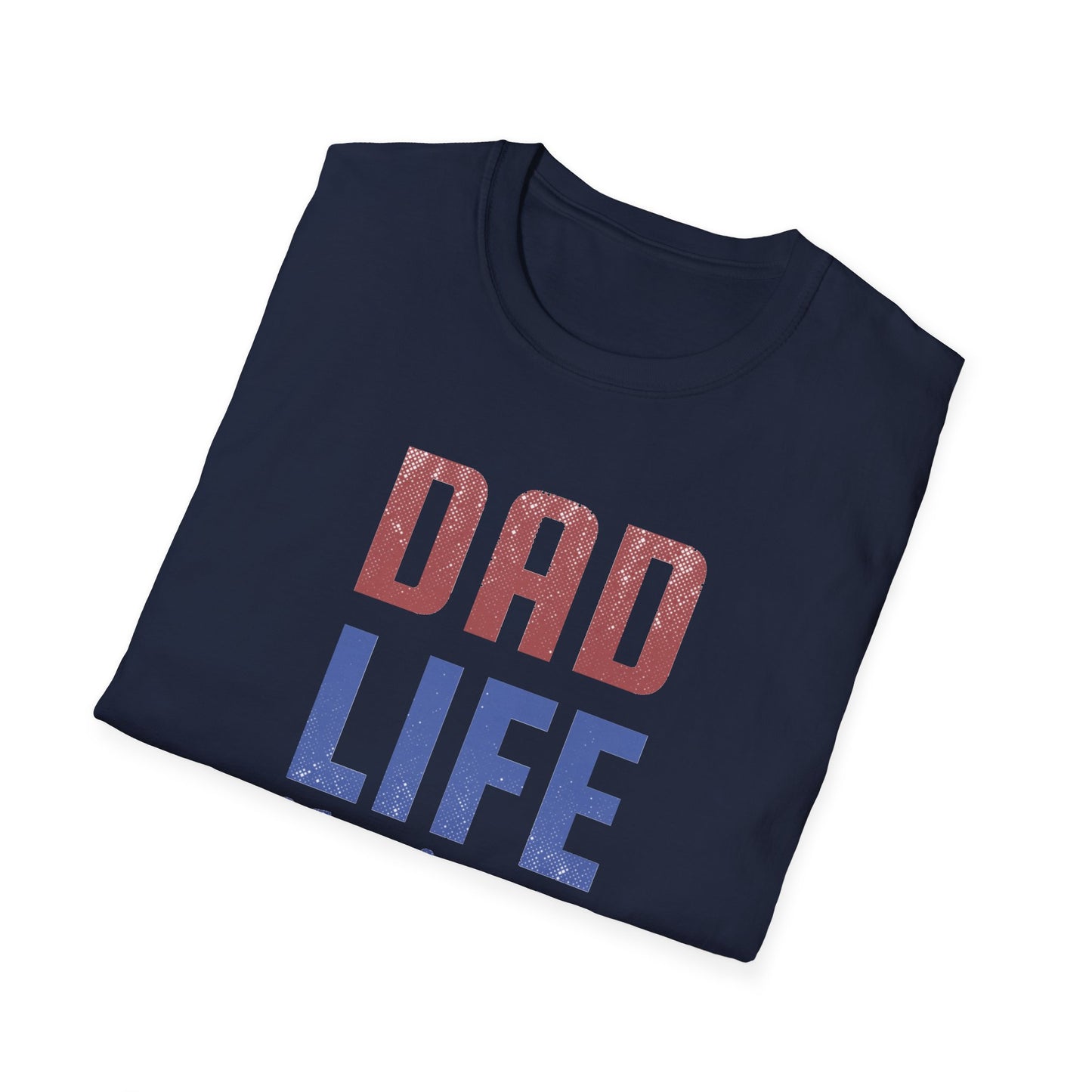 Dad Life Unisex Softstyle T-Shirt