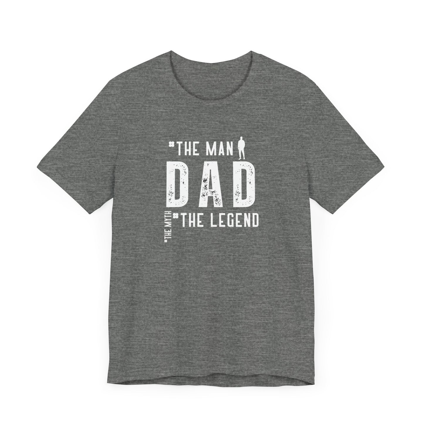 Dad The Myth The Legend Unisex Jersey Short Sleeve Tee