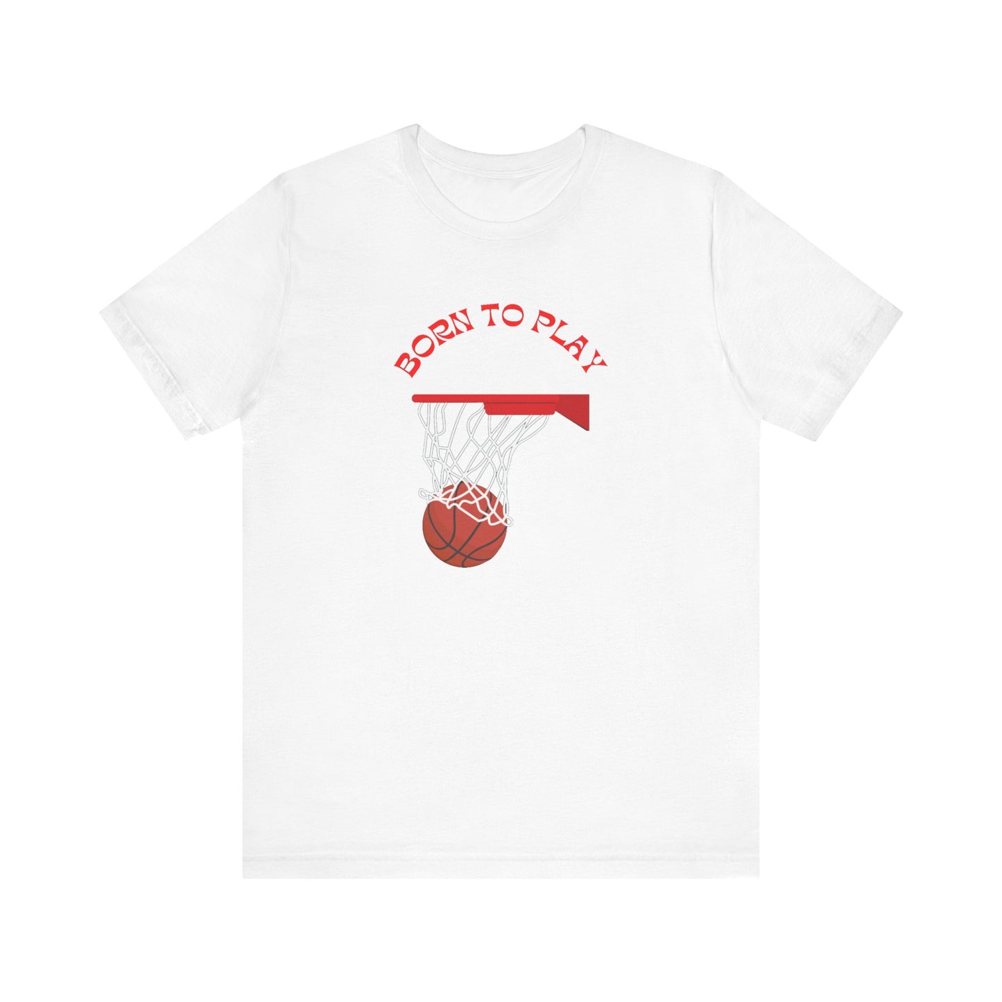 Basketball/ Born To Play Unisex Jersey Short Sleeve Tee