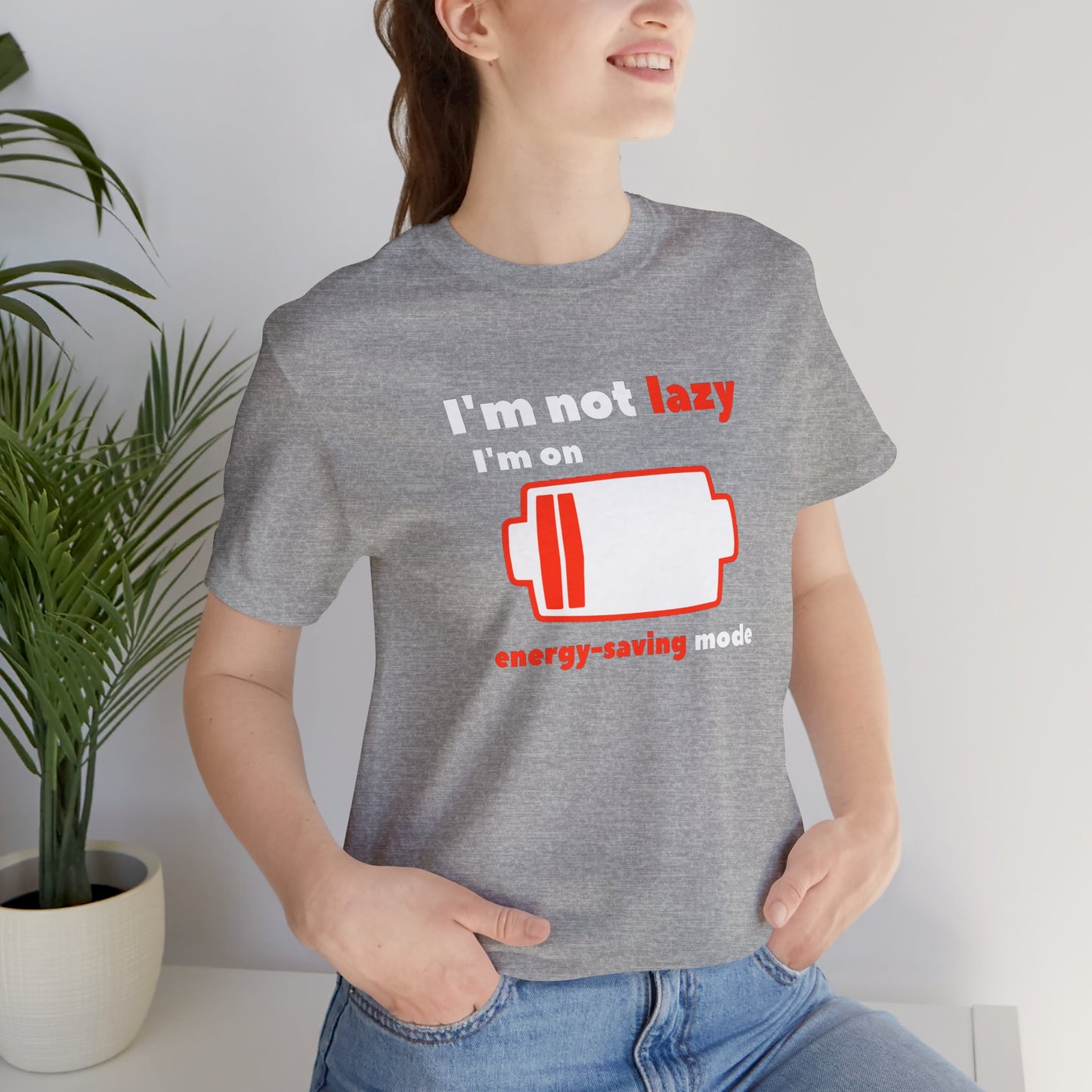 I'm Not Lazy Energy Saving Mode Unisex Softstyle T-Shirt