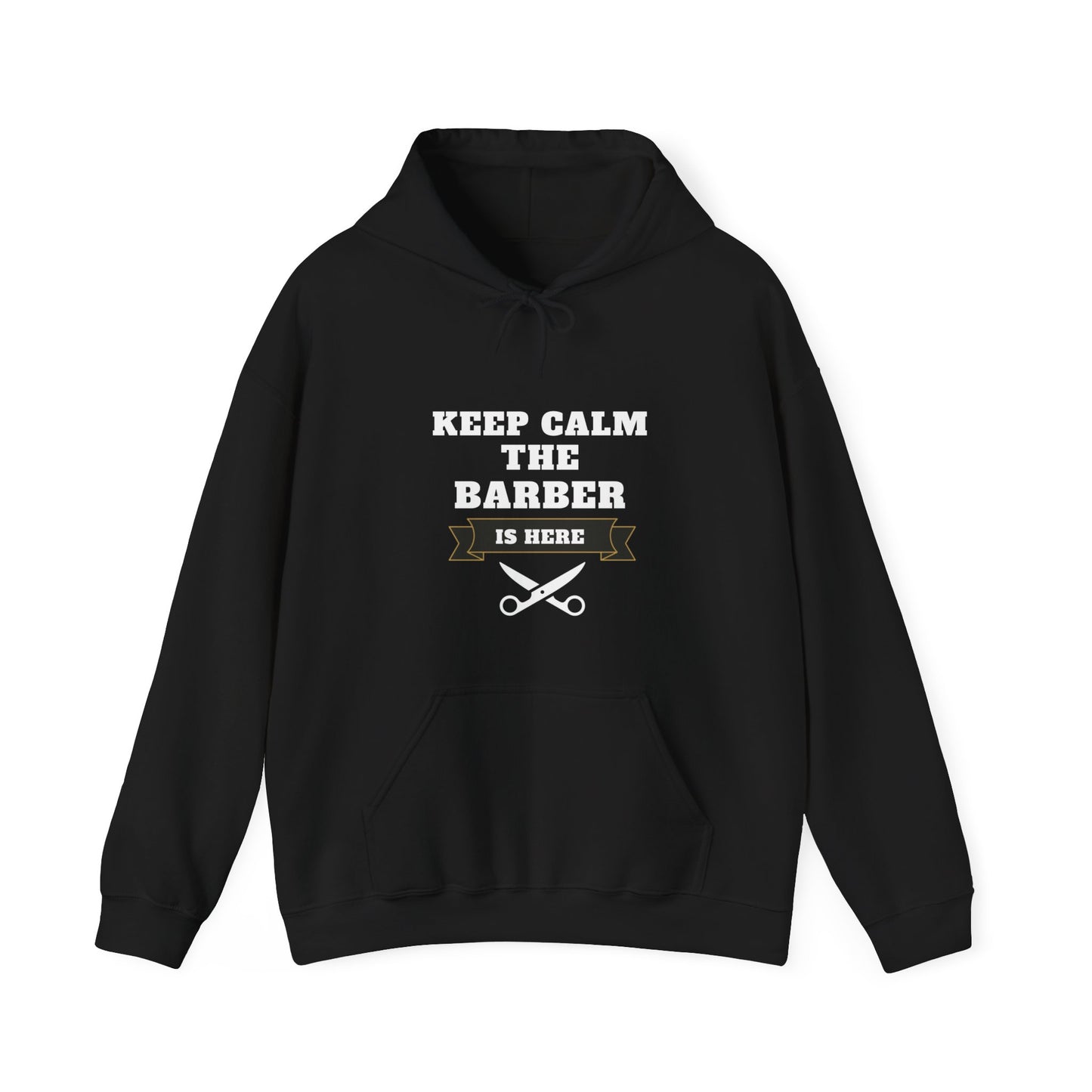 Barber/ Keep Calm The Barber Is Here Unisex Heavy Blend™ Hooded Sweatshirt