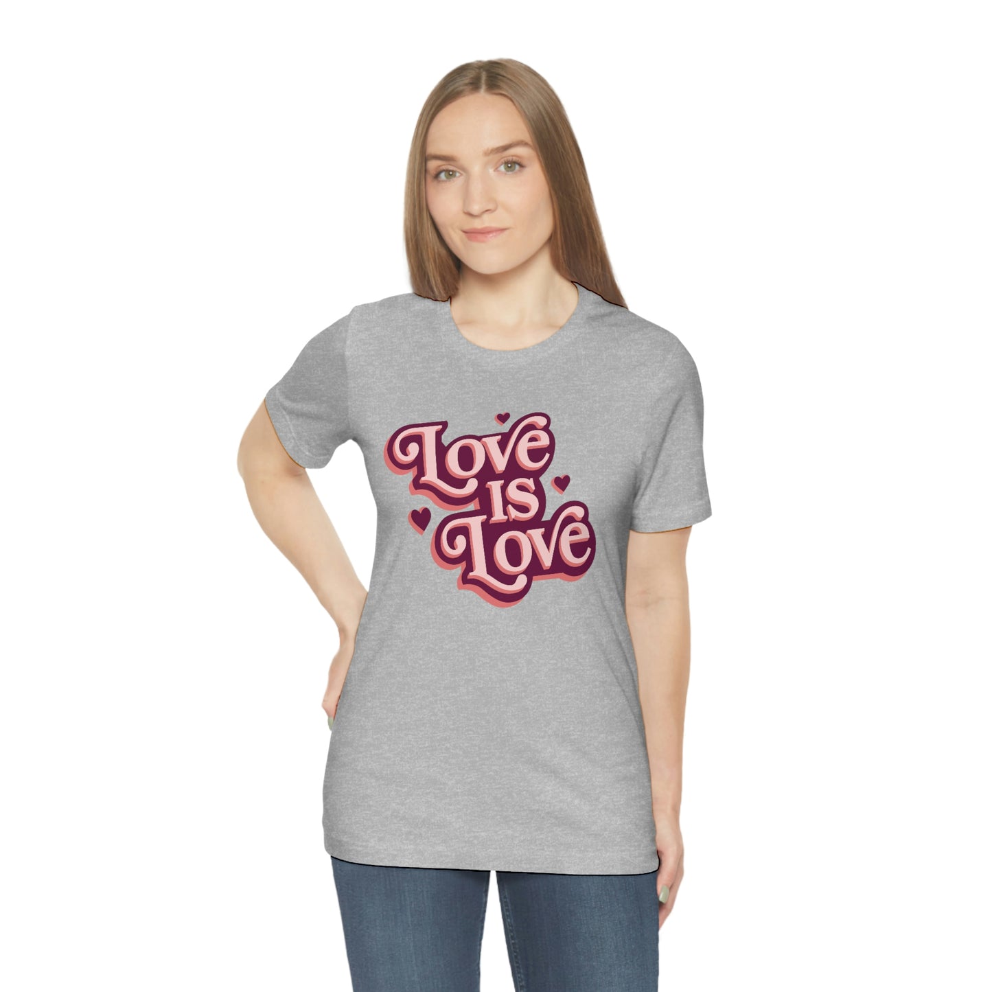 Love is Love Unisex Jersey Short Sleeve Tee