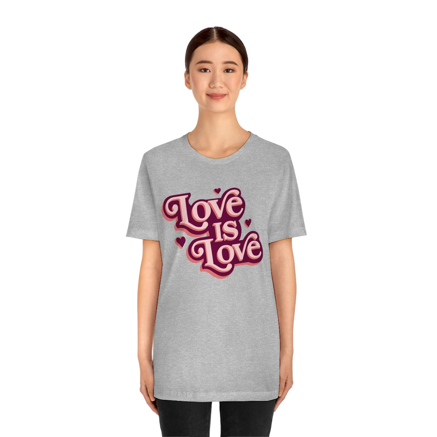 Love is Love Unisex Jersey Short Sleeve Tee