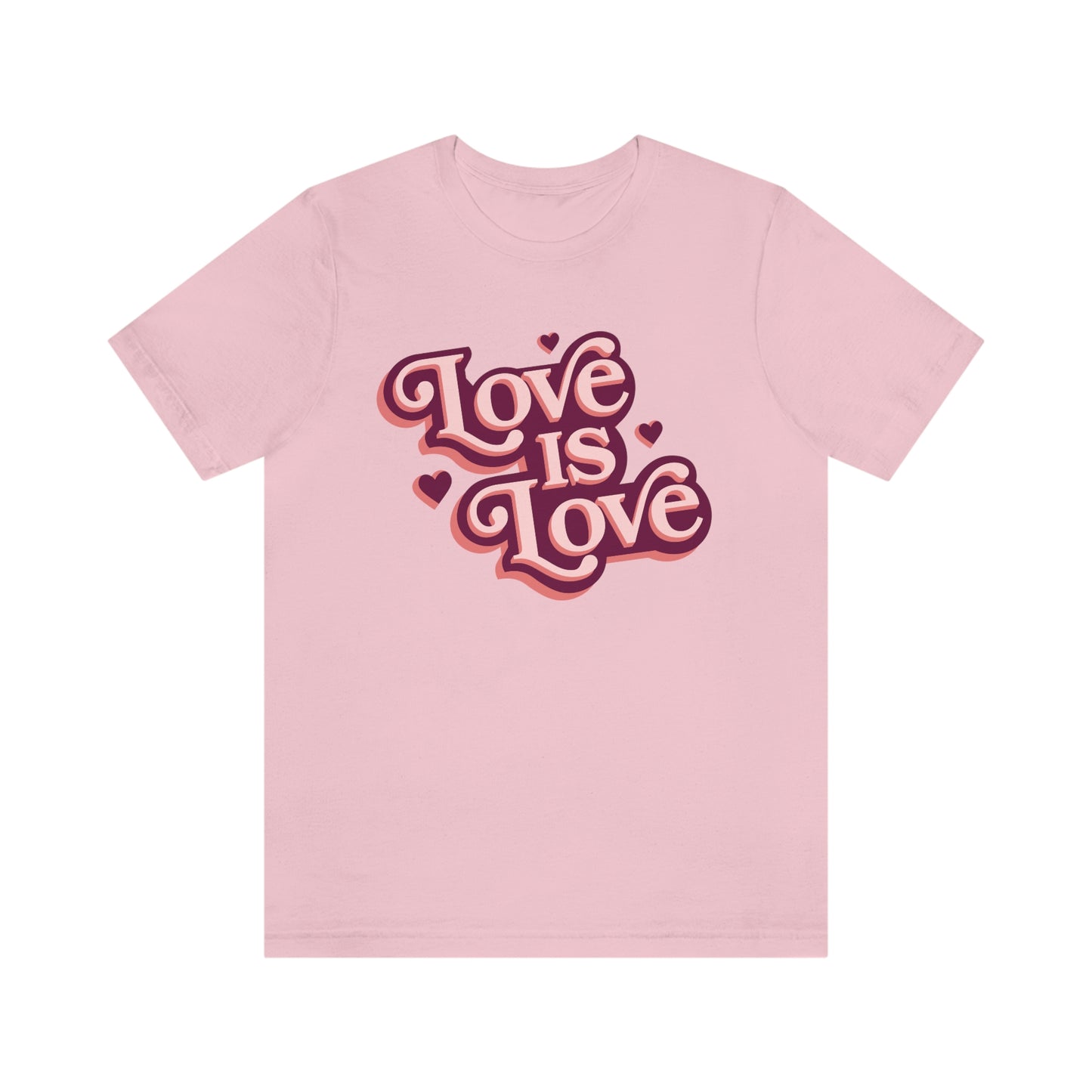 Love is Love Unisex Jersey Short Sleeve Tee