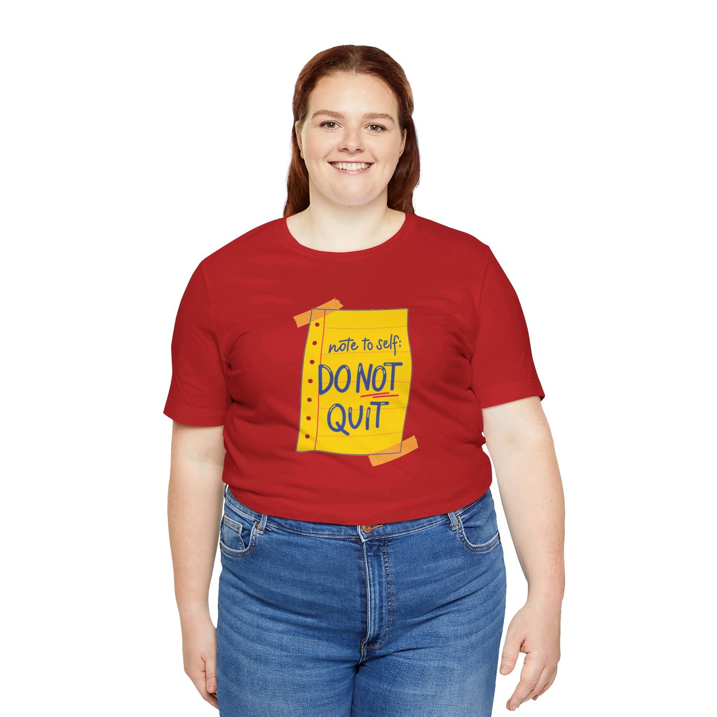 Note to Self Don't Quit Unisex Jersey Short Sleeve Tee