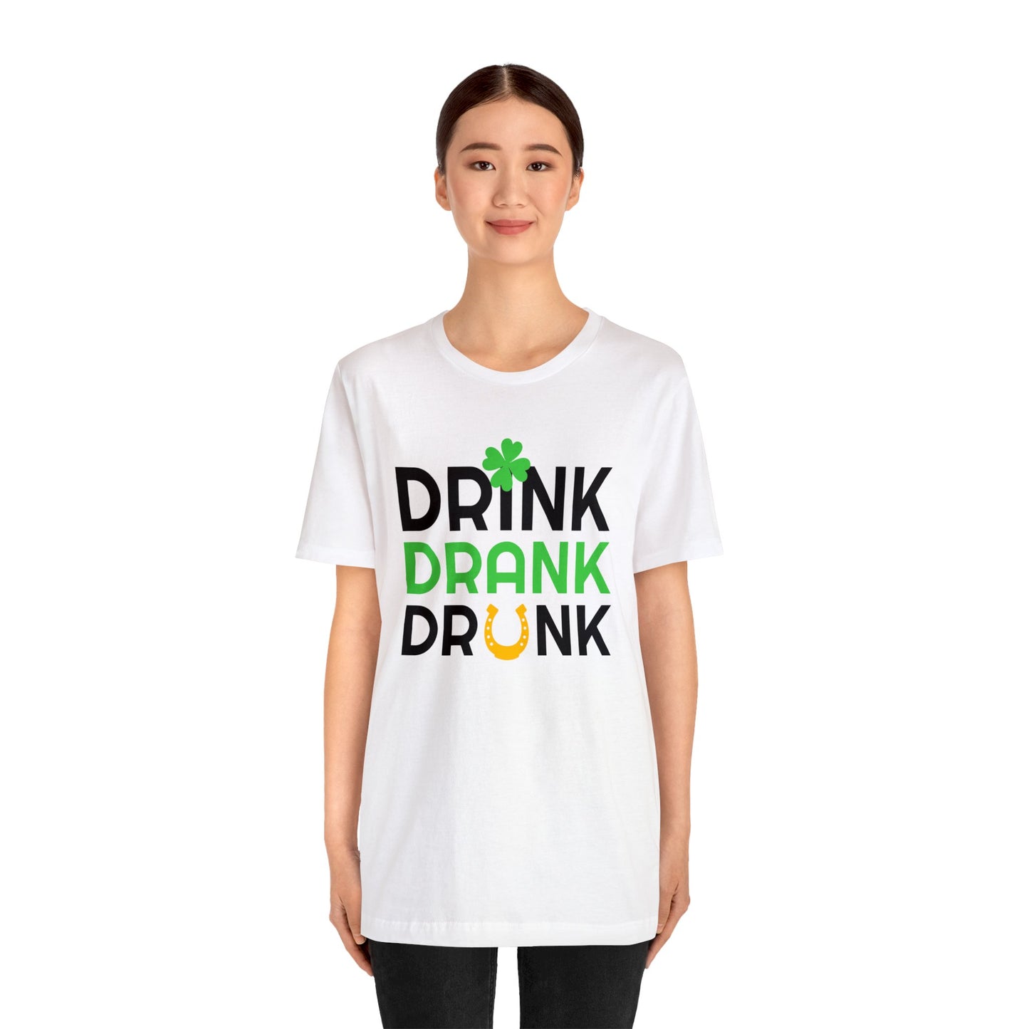 Drink Drank Drunk Unisex Jersey Short Sleeve Tee