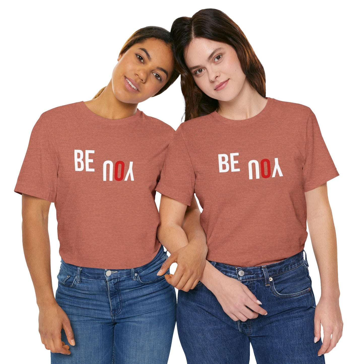 Be You Unisex Jersey Short Sleeve Tee