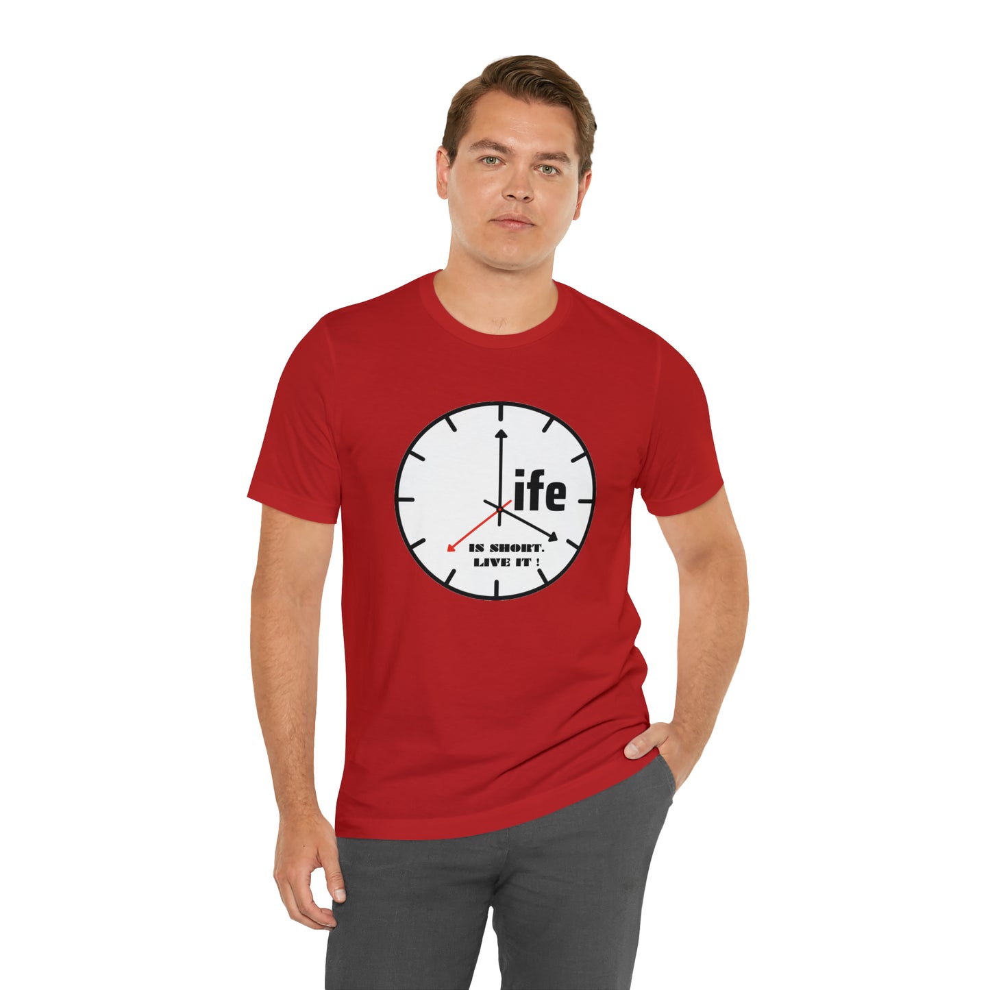 Life is To Short Live It Unisex Jersey Short Sleeve Tee