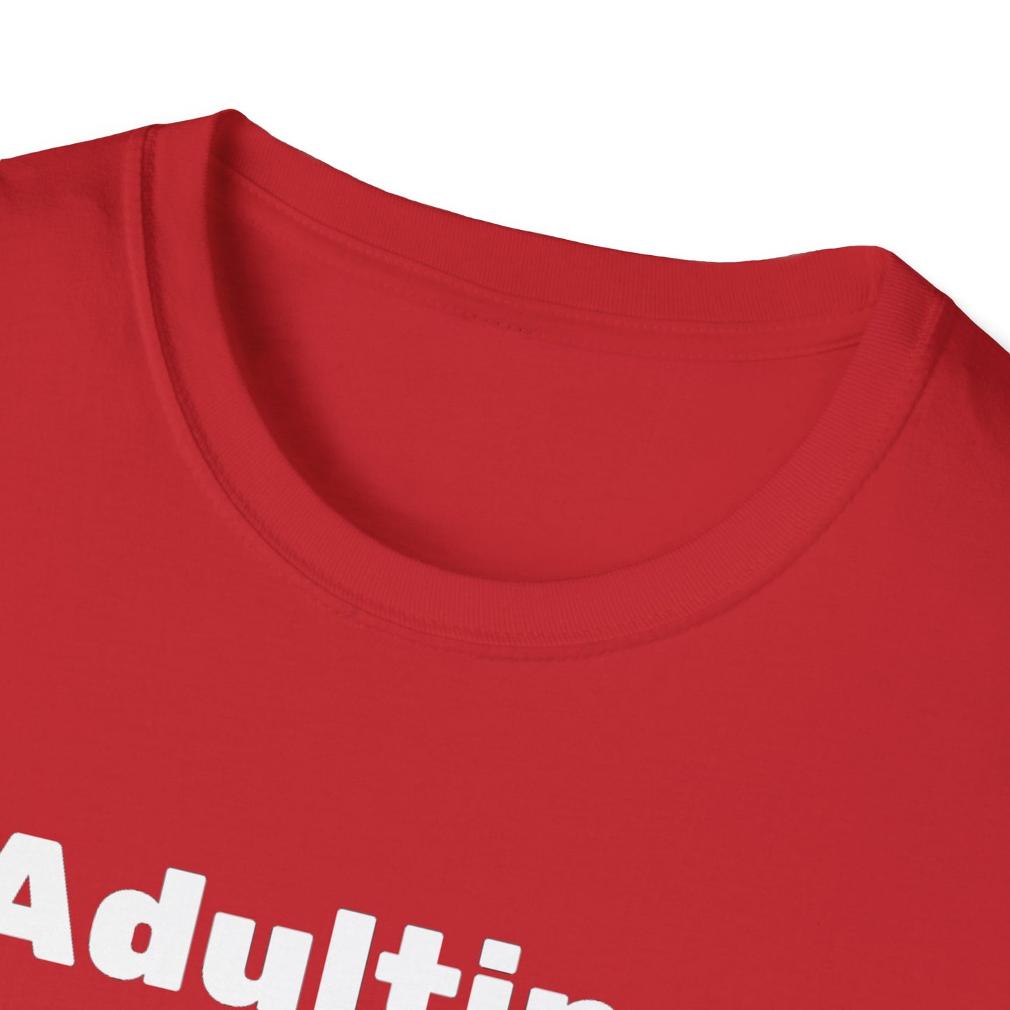 Adulting Unisex Softstyle T-Shirt