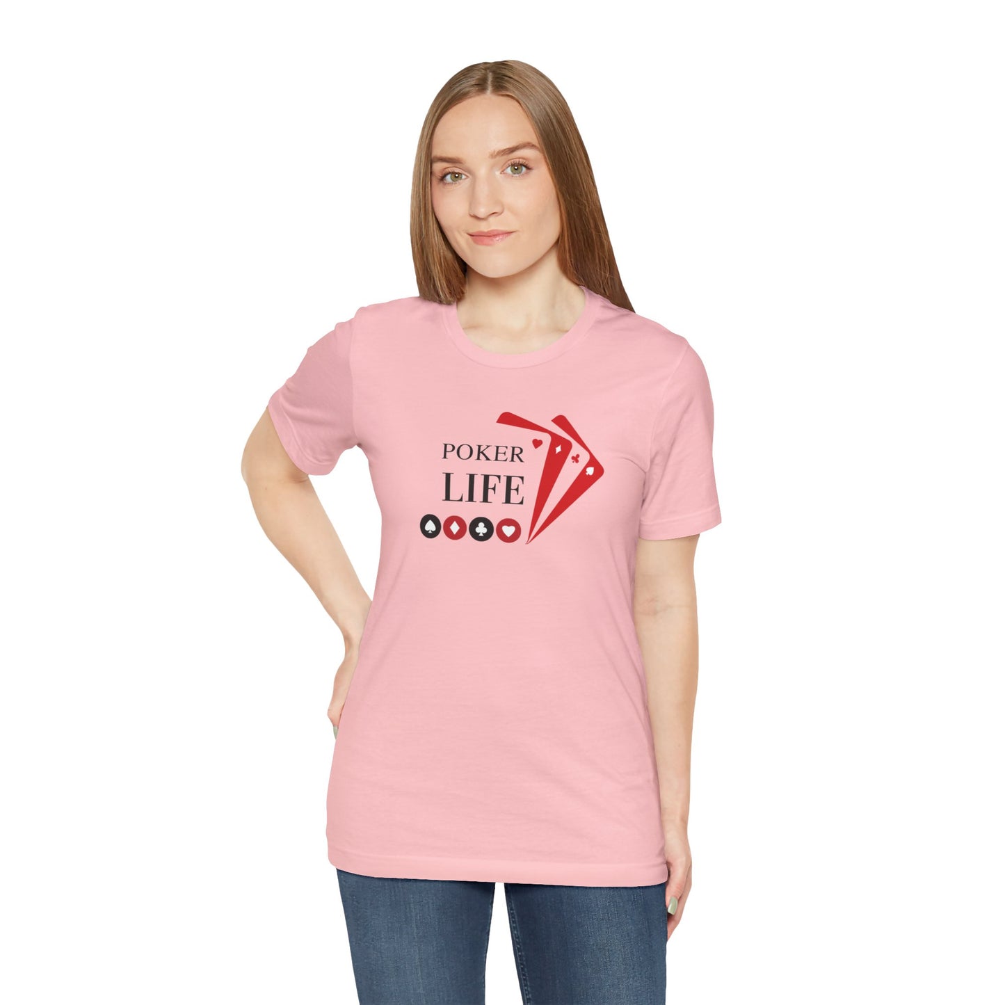 Poker Life Unisex Jersey Short Sleeve Tee