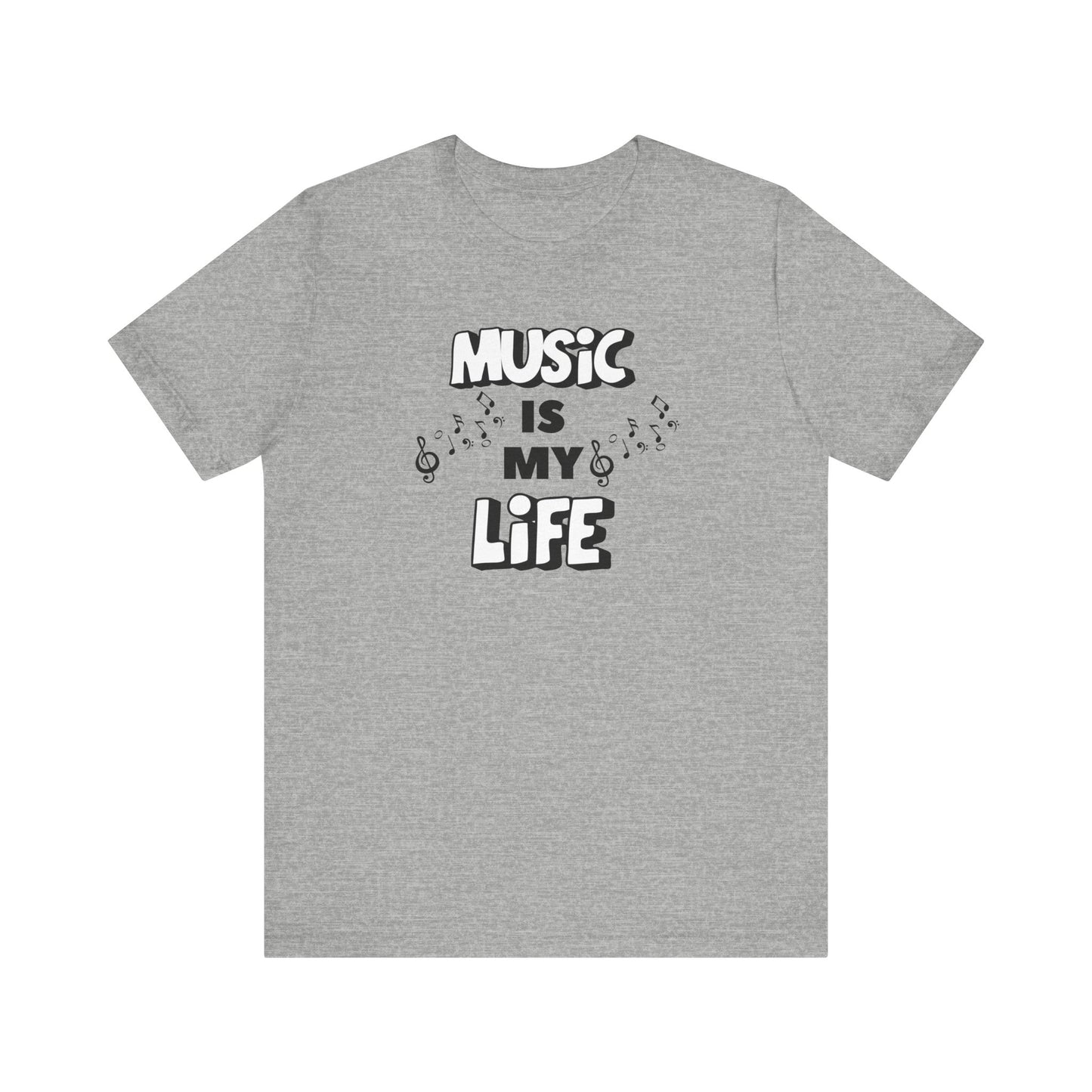 Music is My Life Unisex Jersey Short Sleeve Tee