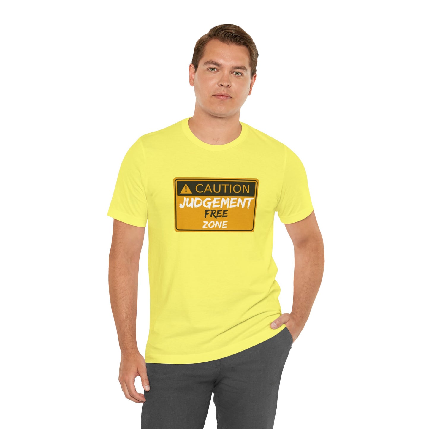 Caution Judgement Free Zone Unisex Jersey Short Sleeve Tee