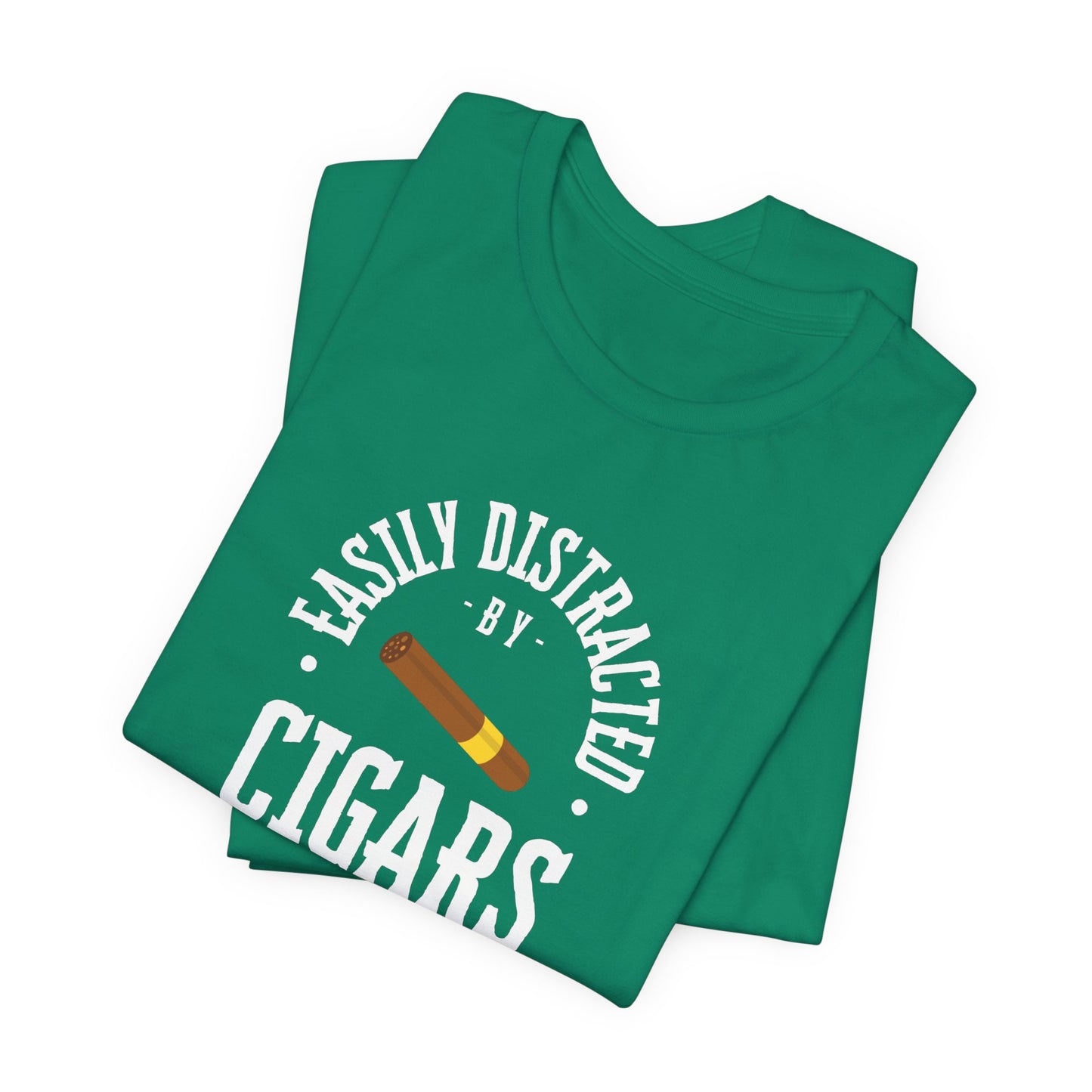 Cigar/ Easily Distracted By Cigars Unisex Jersey Short Sleeve Tee