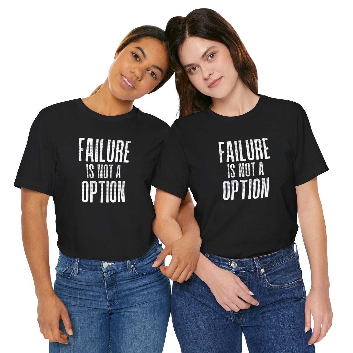 Failure is Not a Option Unisex Jersey Short Sleeve Tee