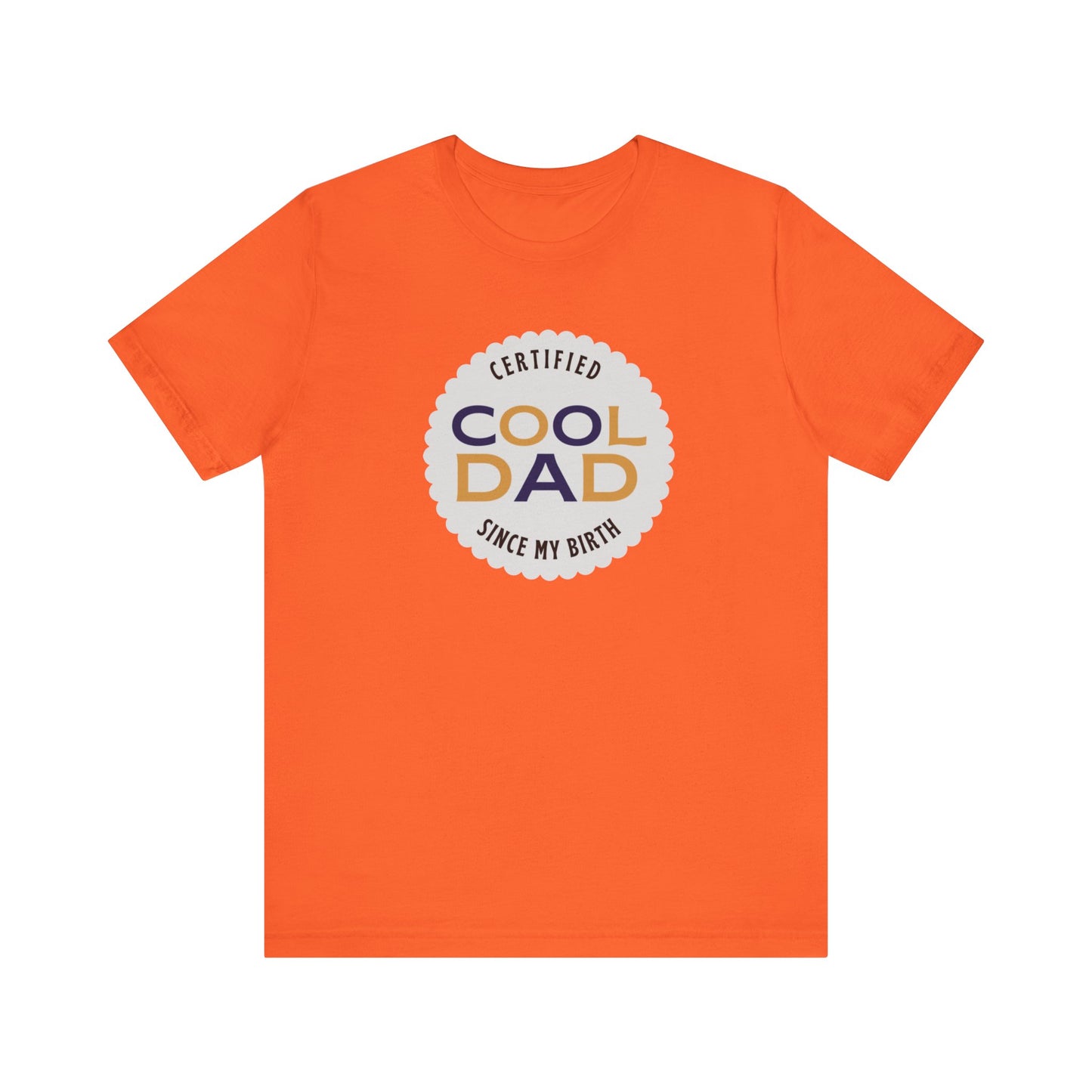 Certified Cool Dad Unisex Jersey Short Sleeve Tee