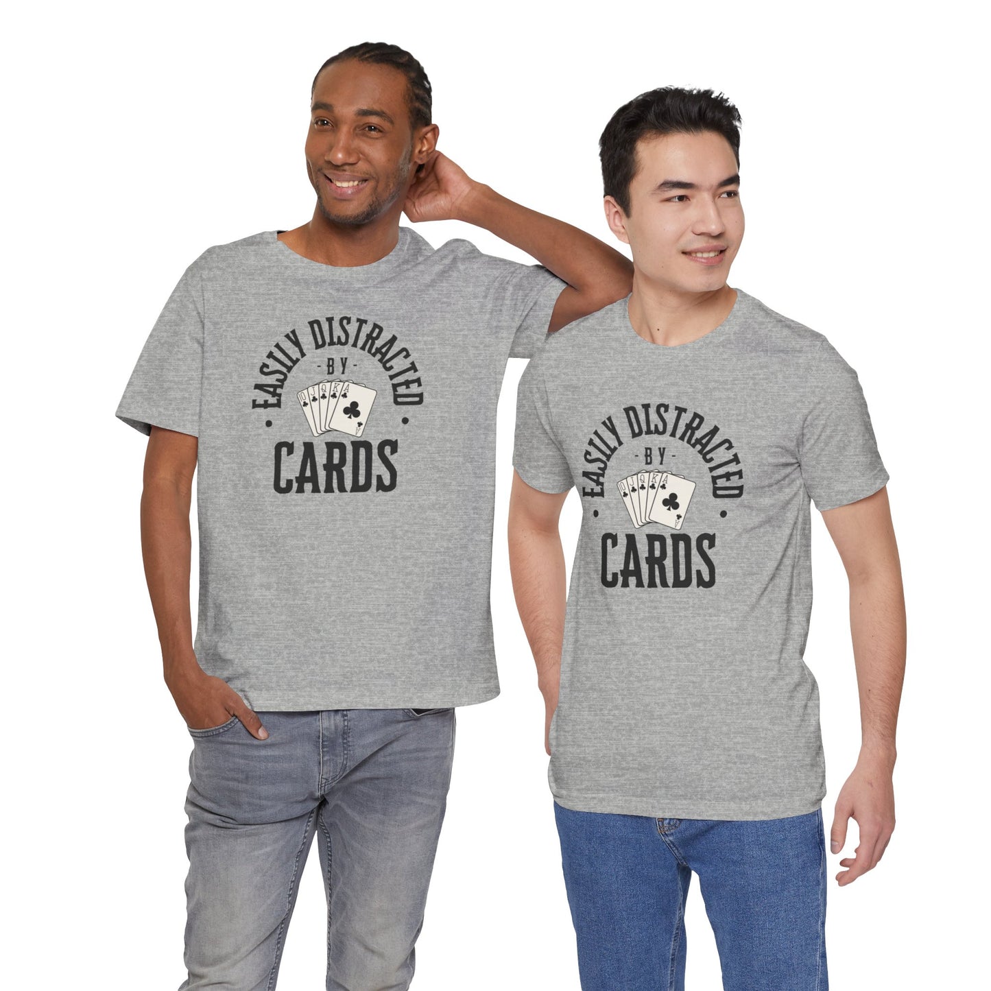 Poker/ Easily Distracted By Cards  Unisex Jersey Short Sleeve Tee