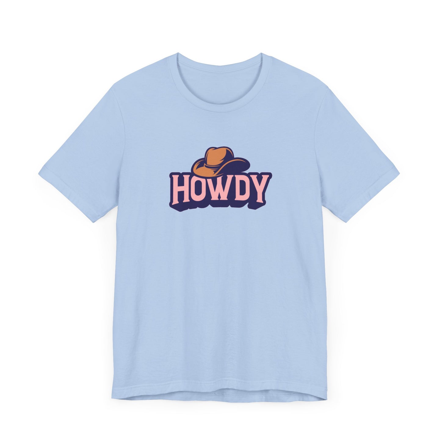 Howdy Unisex Jersey Short Sleeve Tee