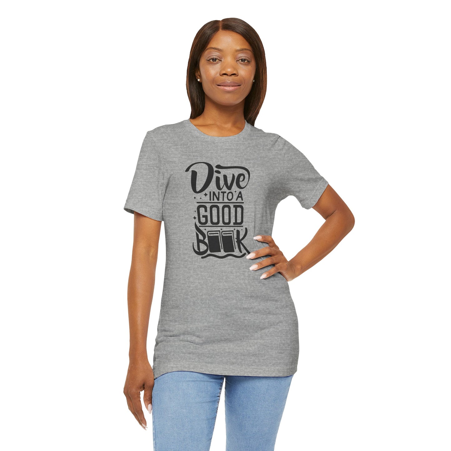 Books/ Dive into a Good Book Unisex Jersey Short Sleeve Tee