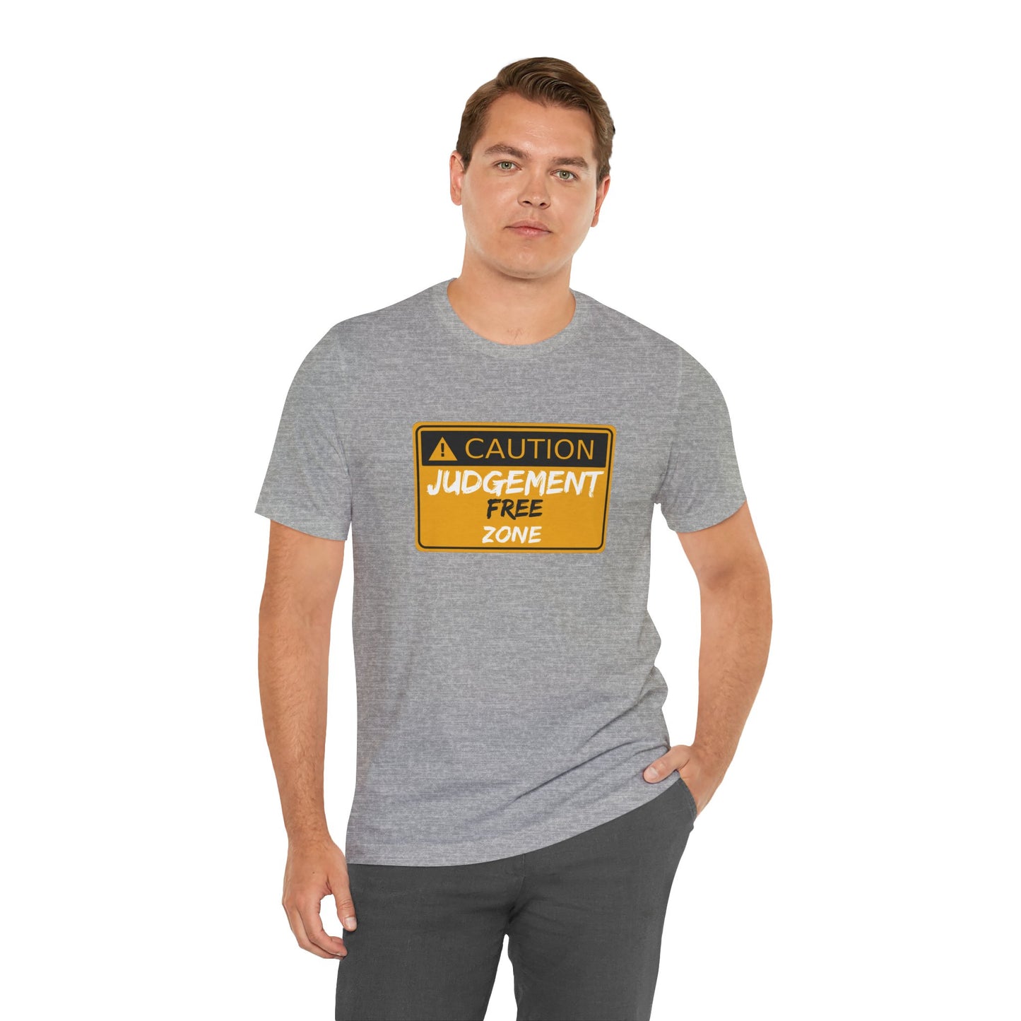 Caution Judgement Free Zone Unisex Jersey Short Sleeve Tee