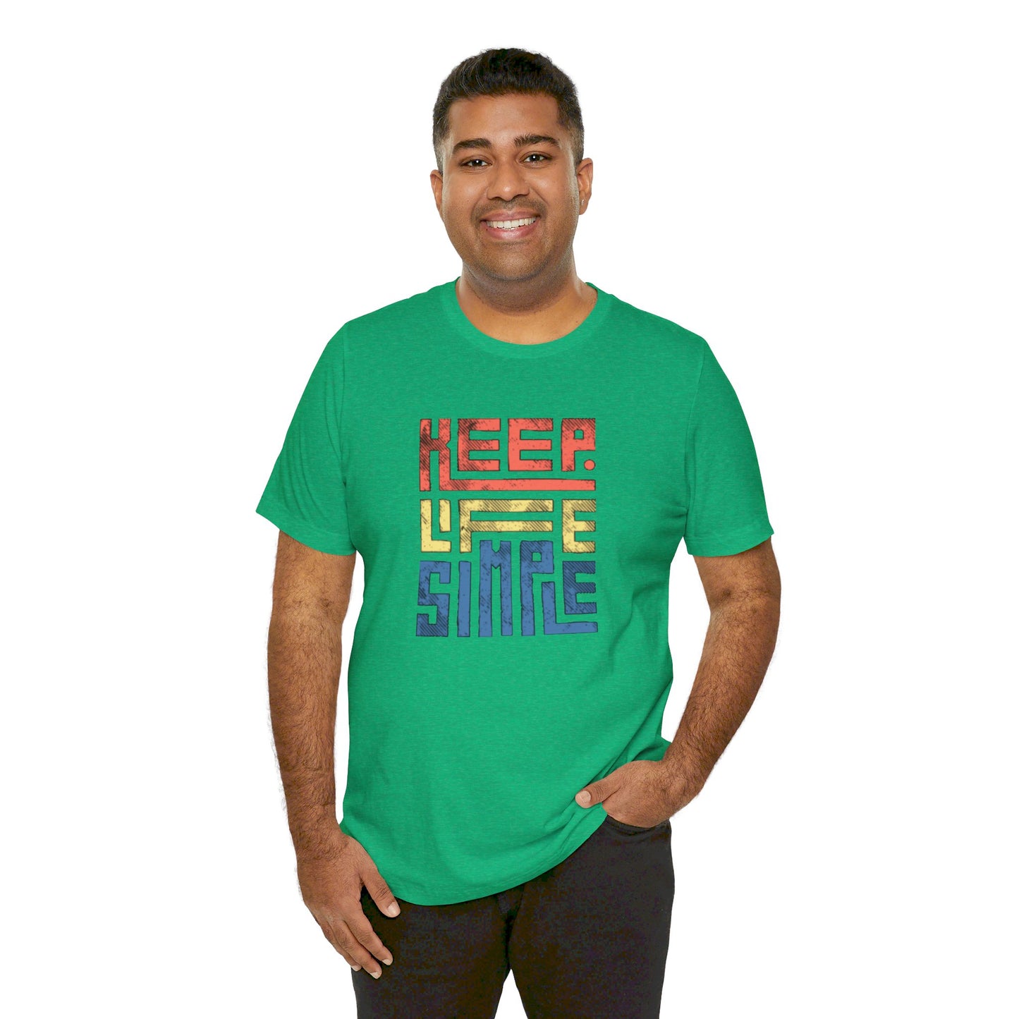 Keep Life Simple Unisex Jersey Short Sleeve Tee