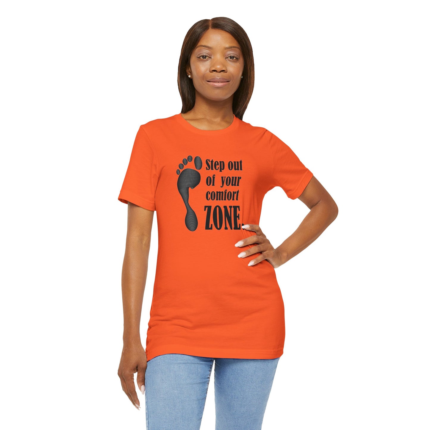 Step Out Your Comfort Zone Unisex Jersey Short Sleeve Tee