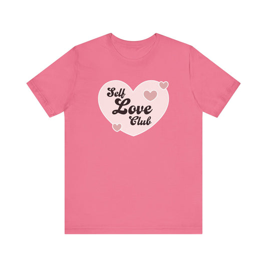 Self Love Club Unisex Jersey Short Sleeve Tee