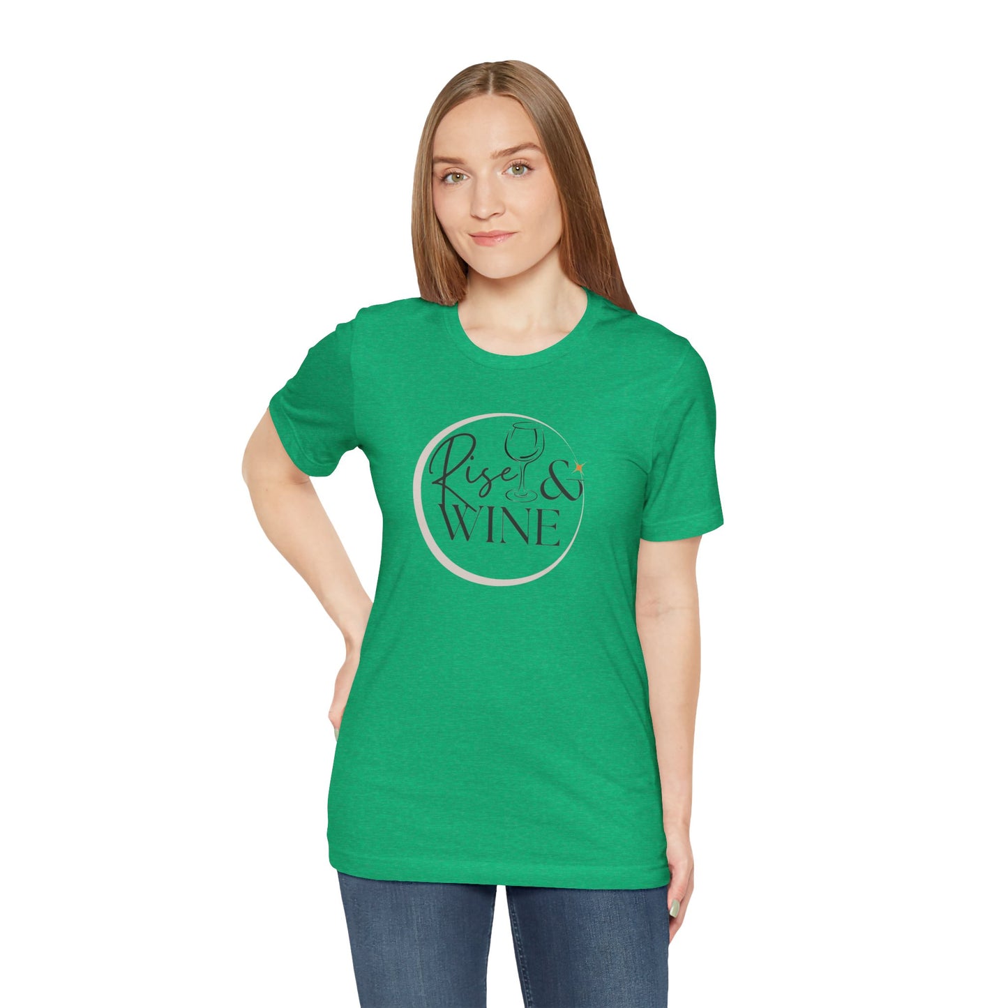 Rise And Wine Unisex Jersey Short Sleeve Tee